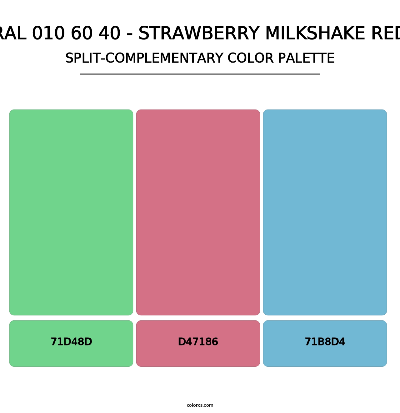RAL 010 60 40 - Strawberry Milkshake Red - Split-Complementary Color Palette