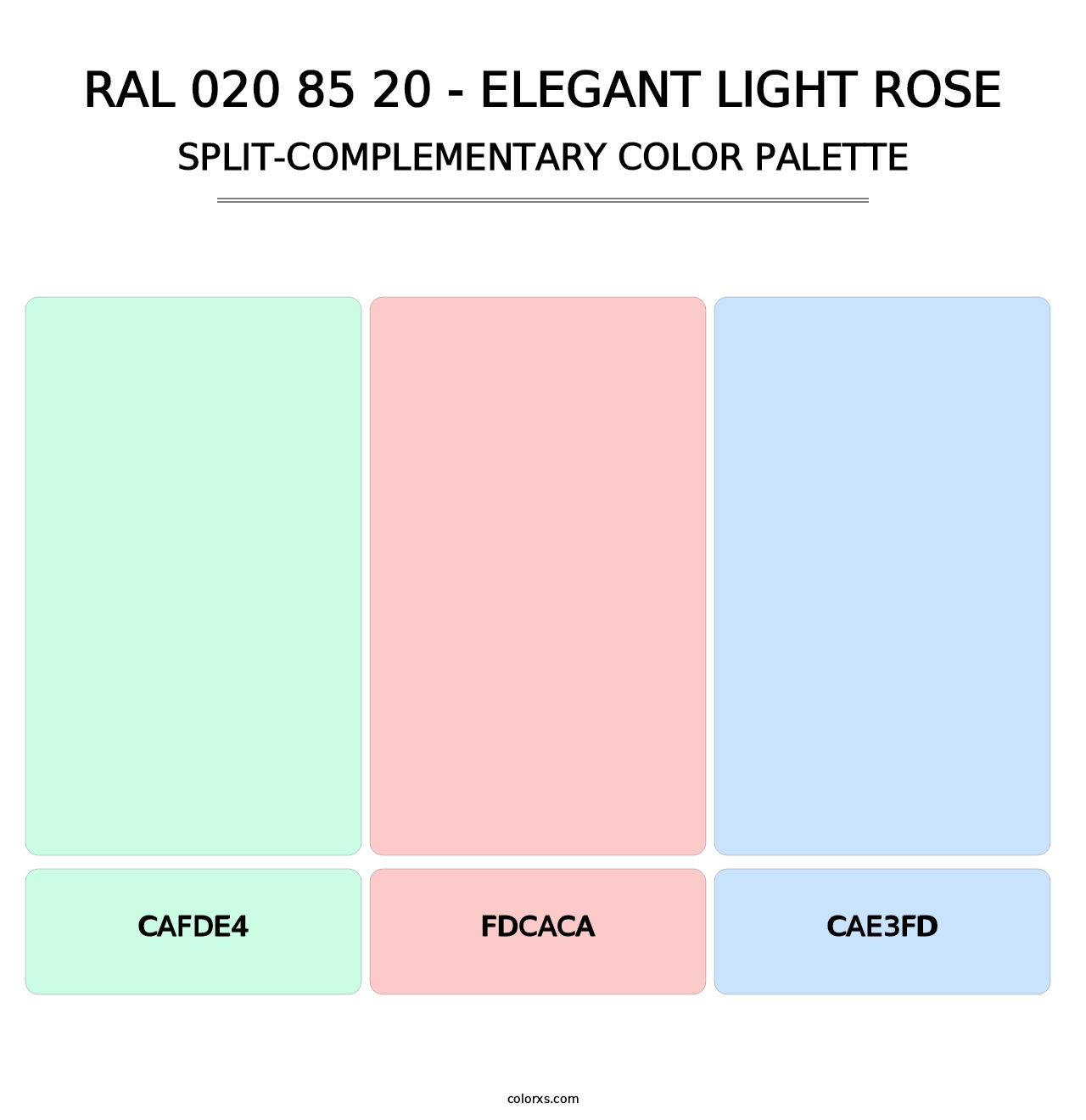RAL 020 85 20 - Elegant Light Rose - Split-Complementary Color Palette