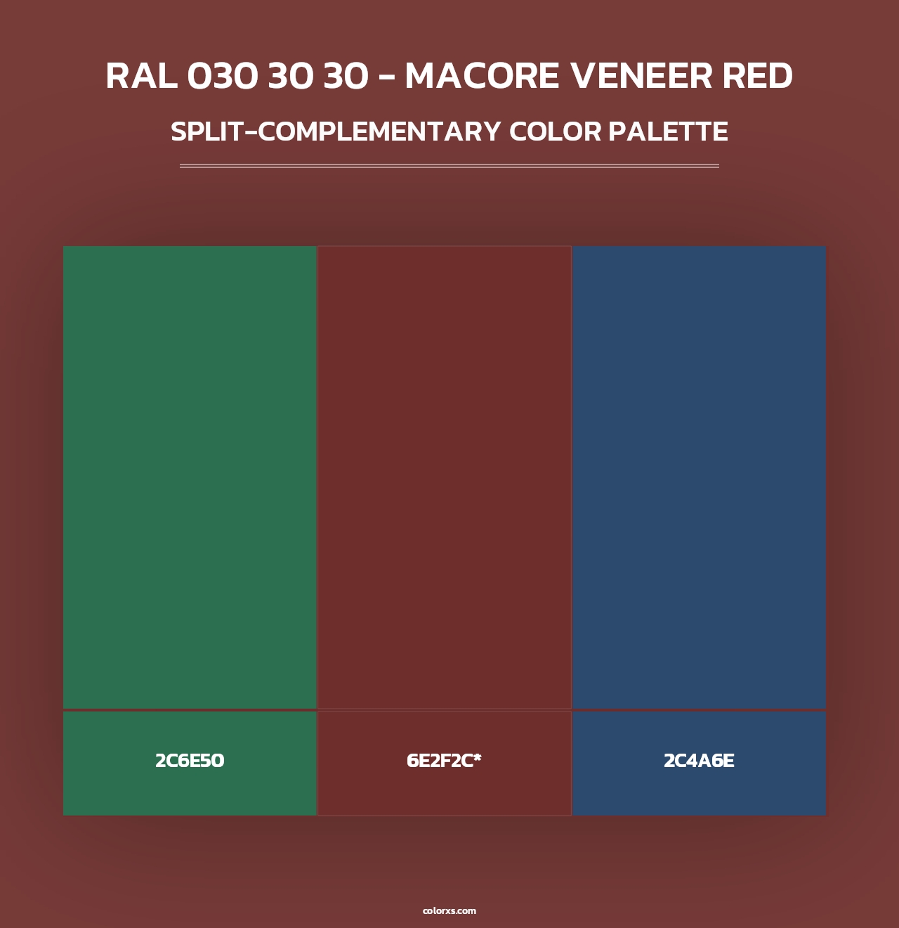 RAL 030 30 30 - Macore Veneer Red - Split-Complementary Color Palette