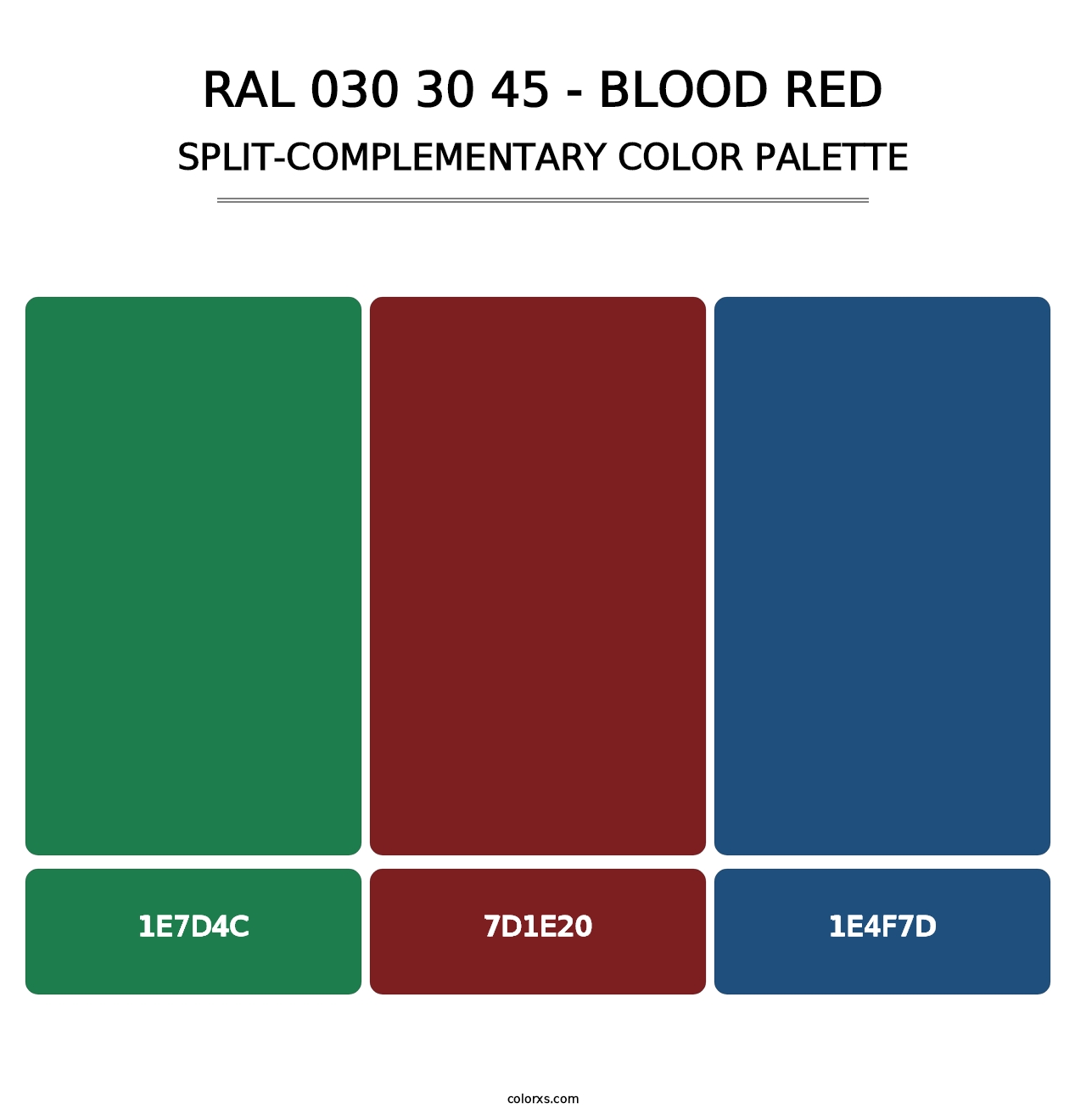 RAL 030 30 45 - Blood Red - Split-Complementary Color Palette