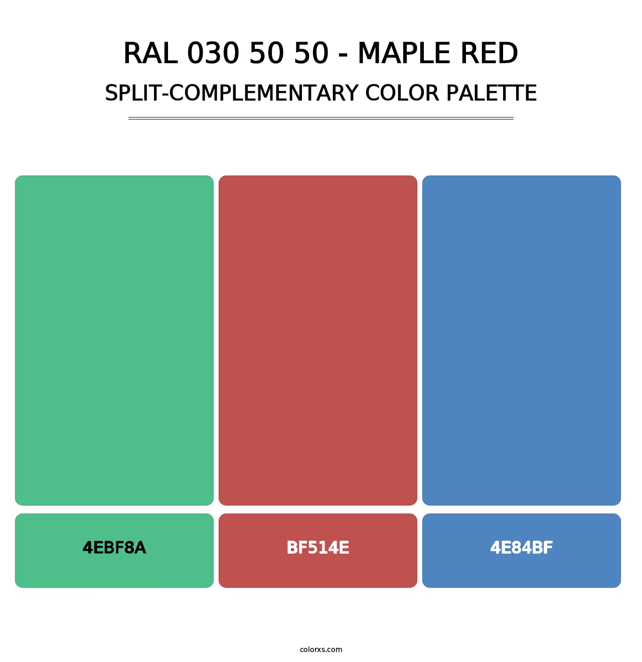 RAL 030 50 50 - Maple Red - Split-Complementary Color Palette