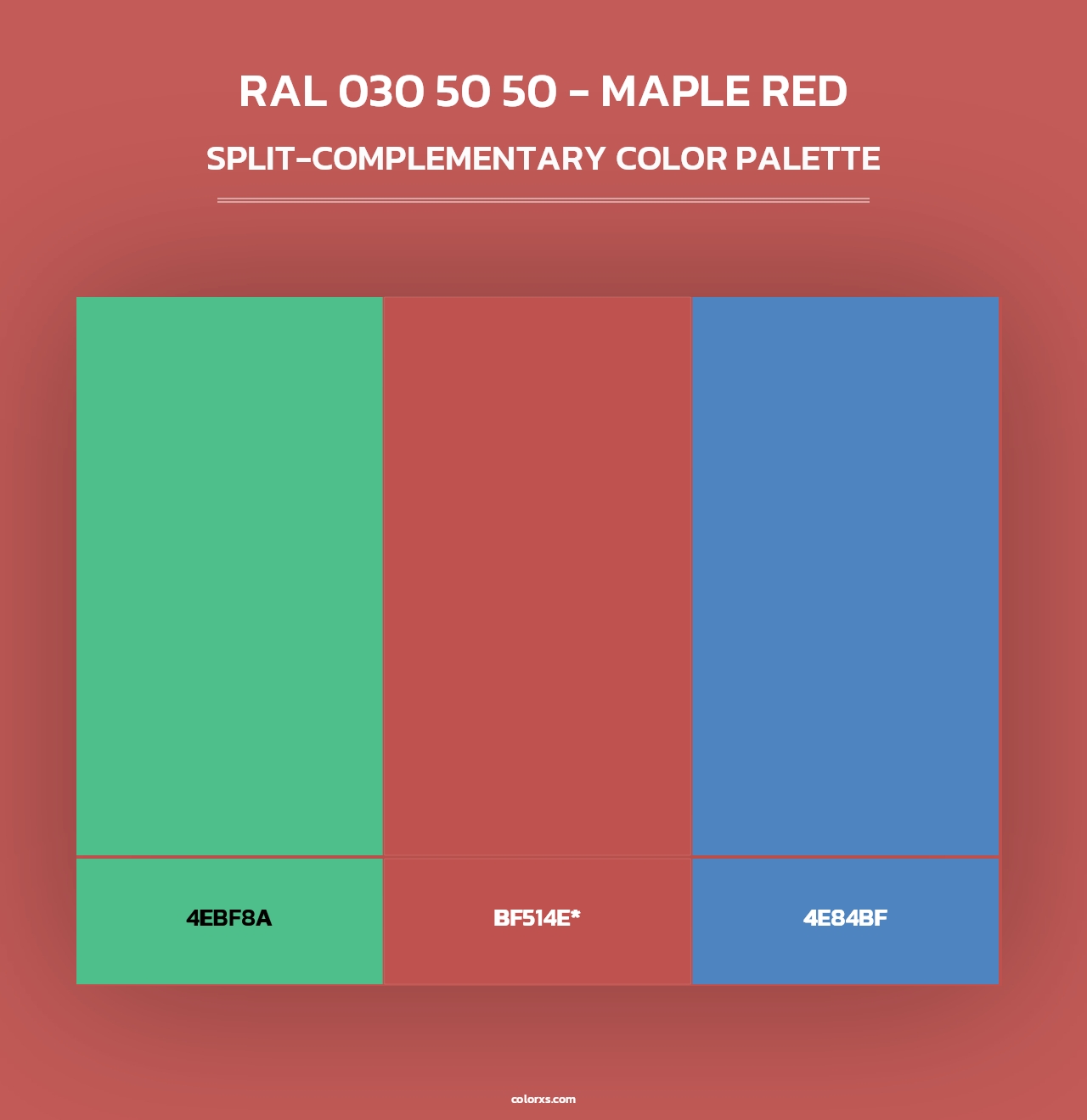 RAL 030 50 50 - Maple Red - Split-Complementary Color Palette