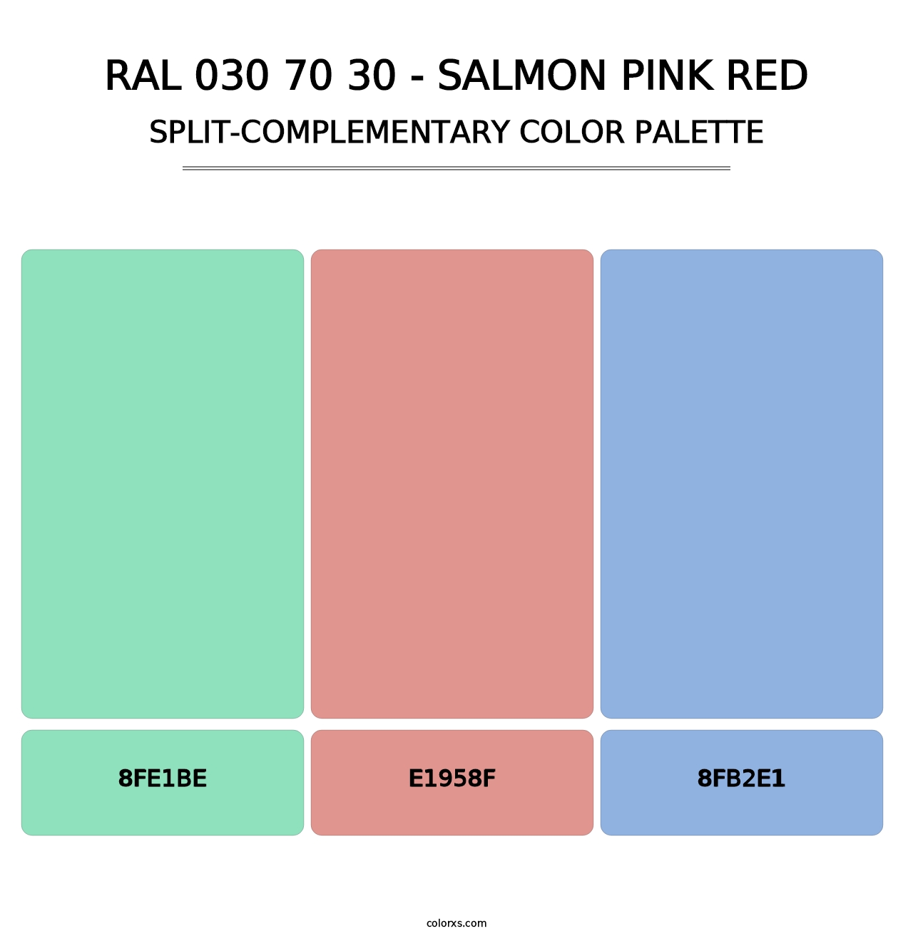 RAL 030 70 30 - Salmon Pink Red - Split-Complementary Color Palette