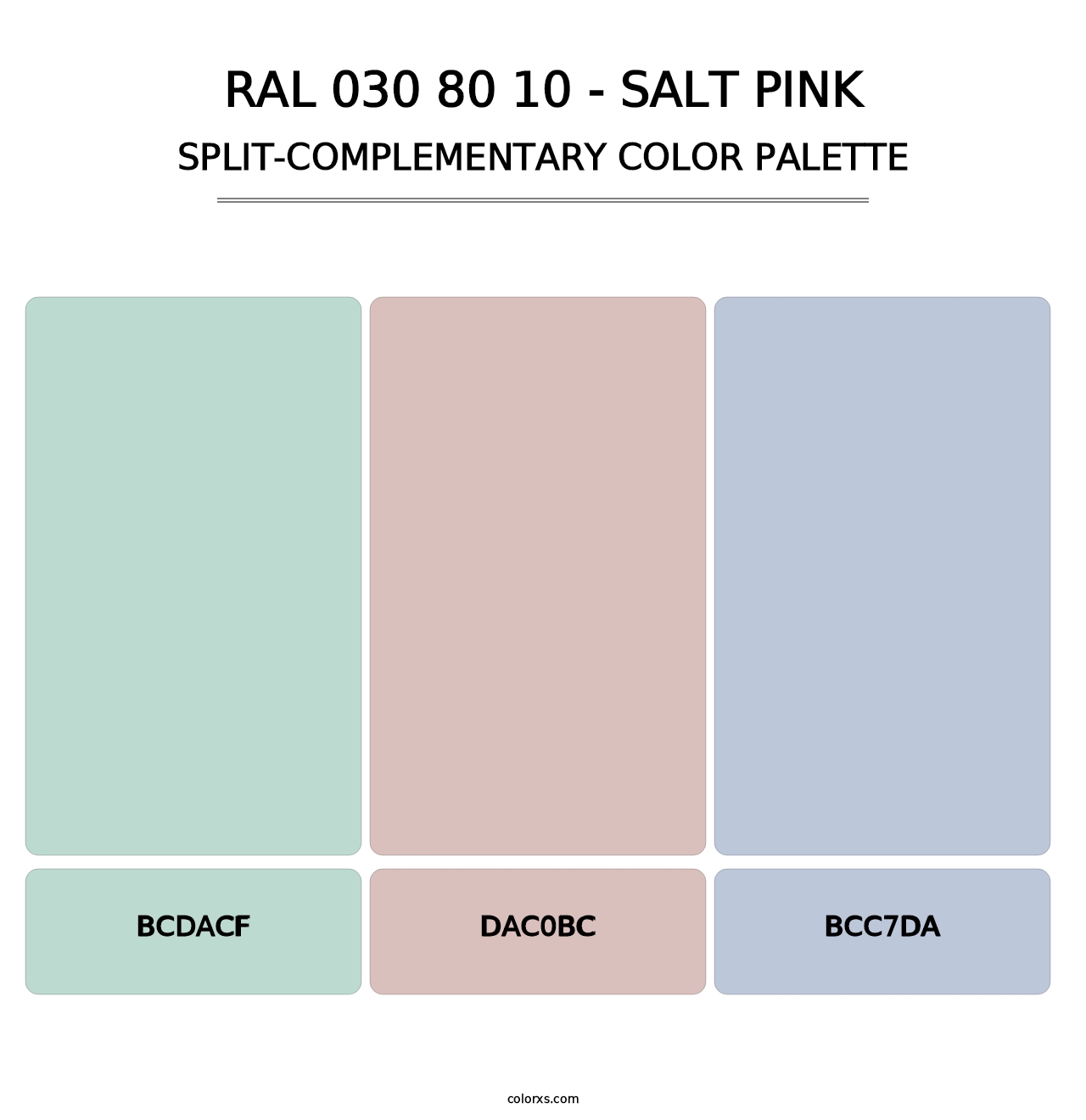 RAL 030 80 10 - Salt Pink - Split-Complementary Color Palette