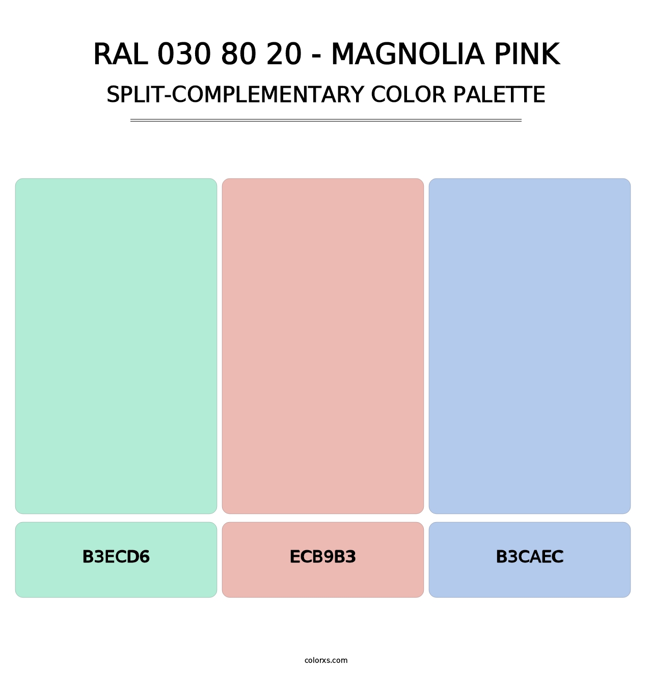 RAL 030 80 20 - Magnolia Pink - Split-Complementary Color Palette