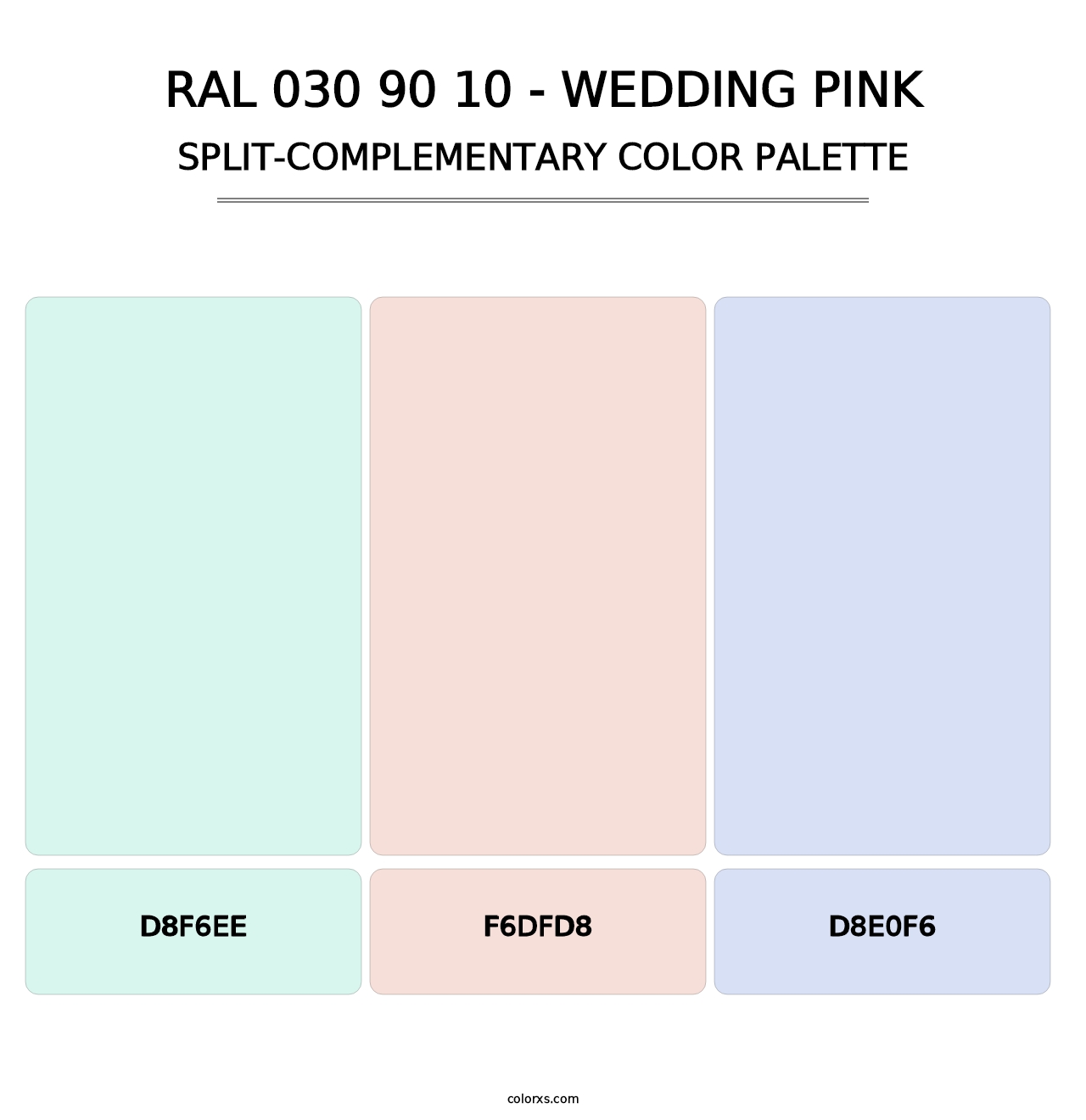 RAL 030 90 10 - Wedding Pink - Split-Complementary Color Palette
