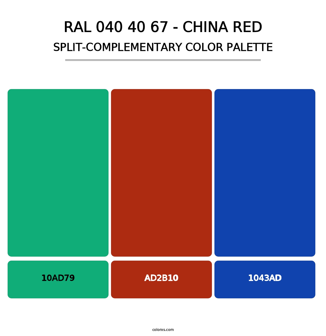 RAL 040 40 67 - China Red - Split-Complementary Color Palette