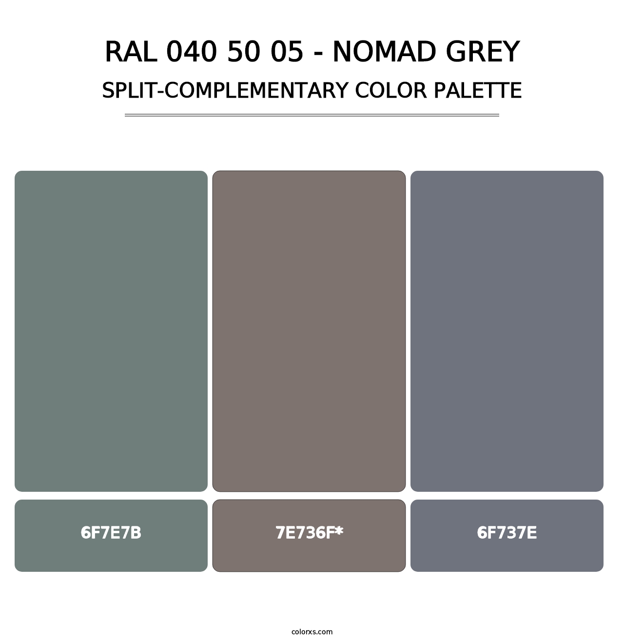 RAL 040 50 05 - Nomad Grey - Split-Complementary Color Palette
