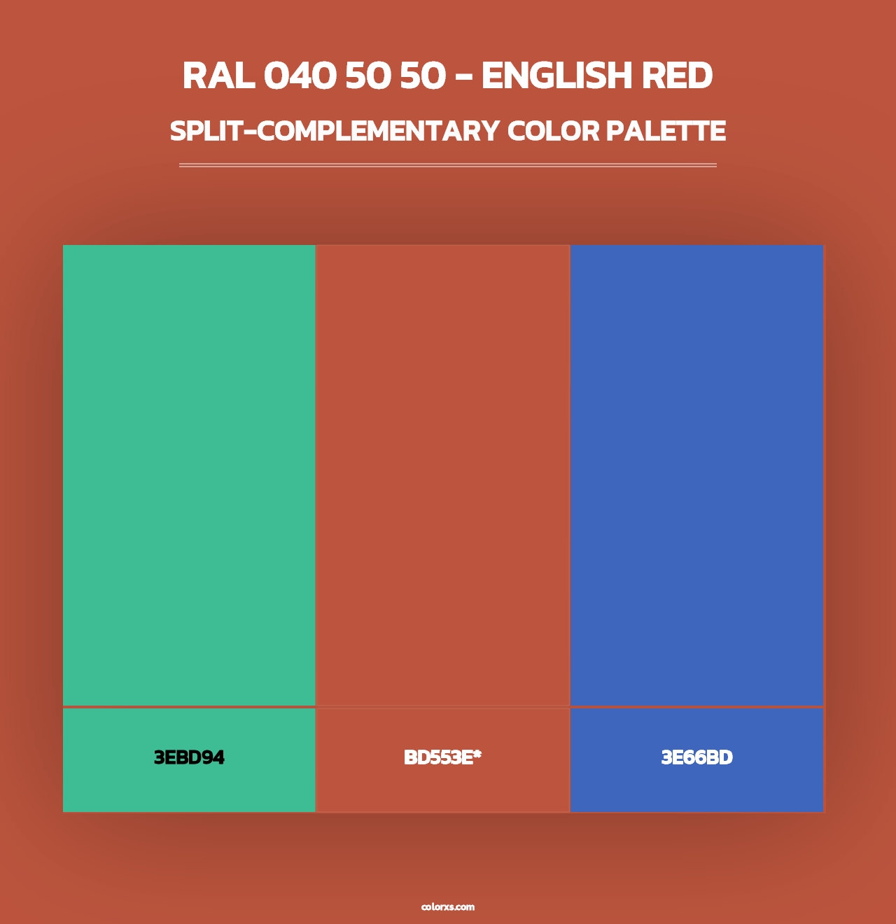 RAL 040 50 50 - English Red - Split-Complementary Color Palette