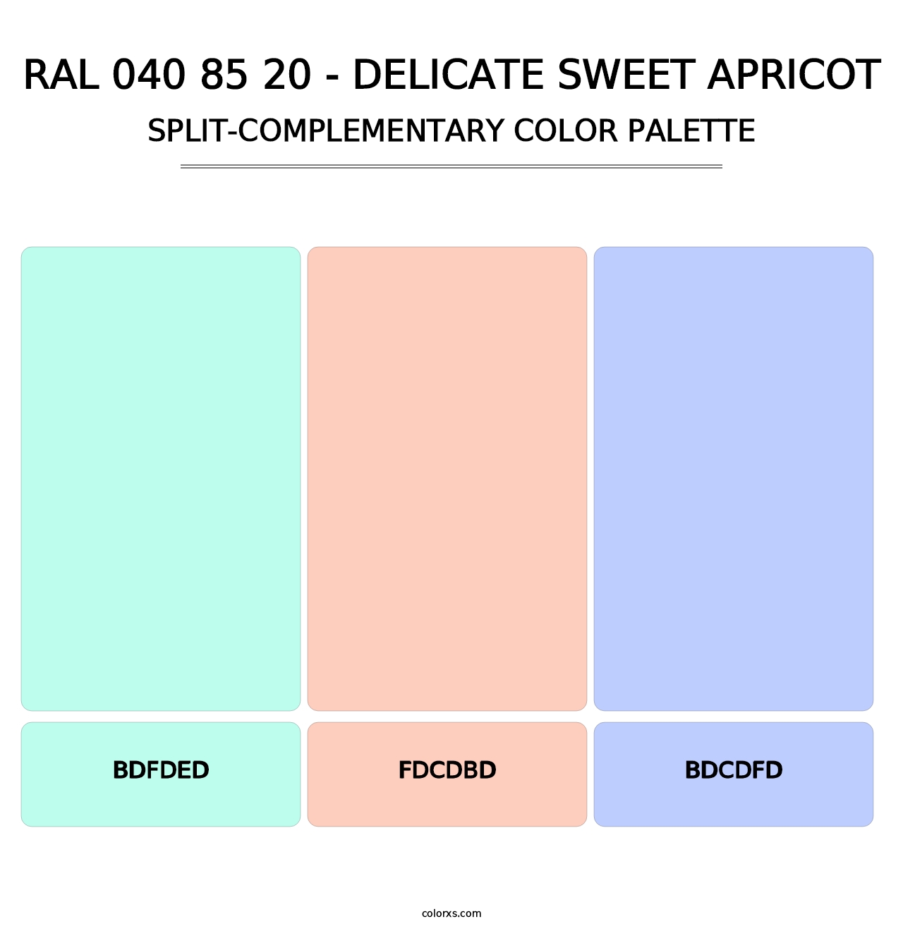 RAL 040 85 20 - Delicate Sweet Apricot - Split-Complementary Color Palette