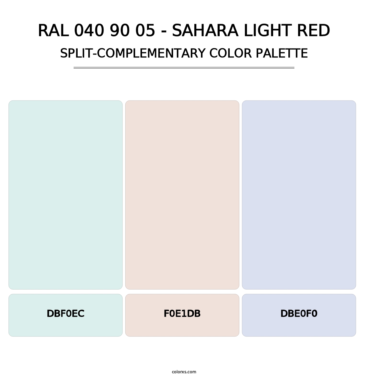 RAL 040 90 05 - Sahara Light Red - Split-Complementary Color Palette