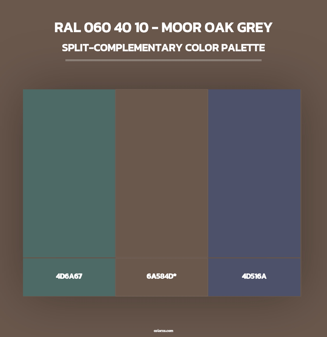 RAL 060 40 10 - Moor Oak Grey - Split-Complementary Color Palette