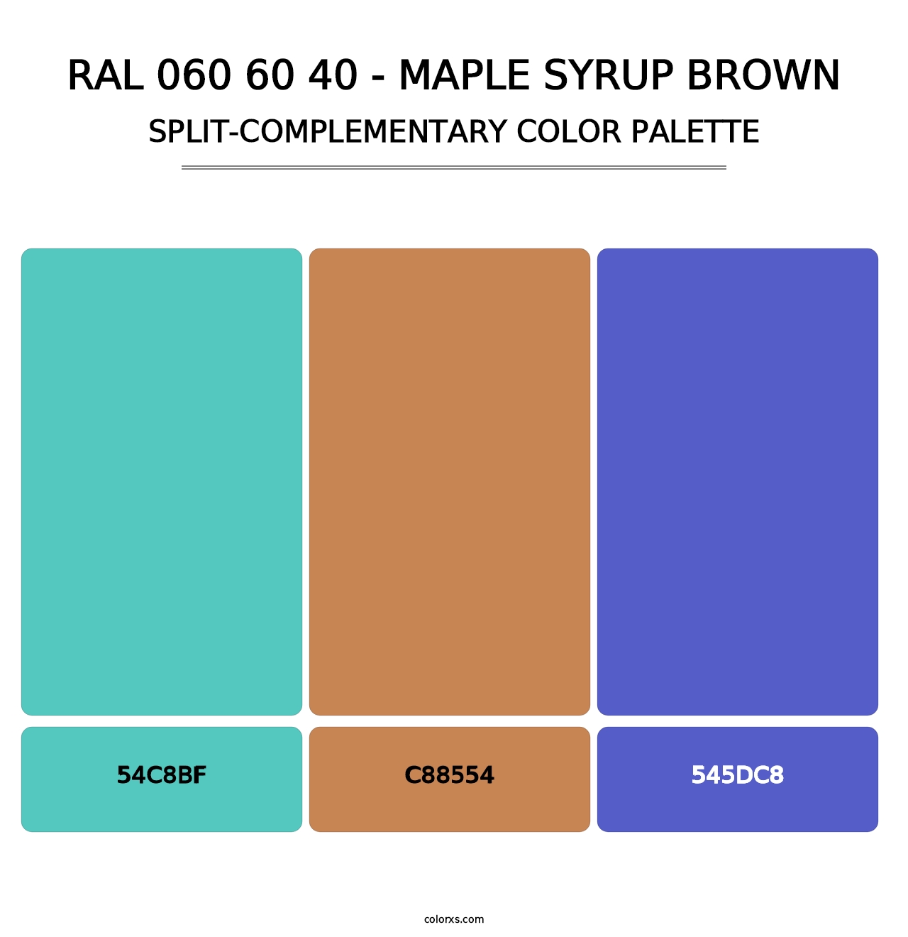 RAL 060 60 40 - Maple Syrup Brown - Split-Complementary Color Palette