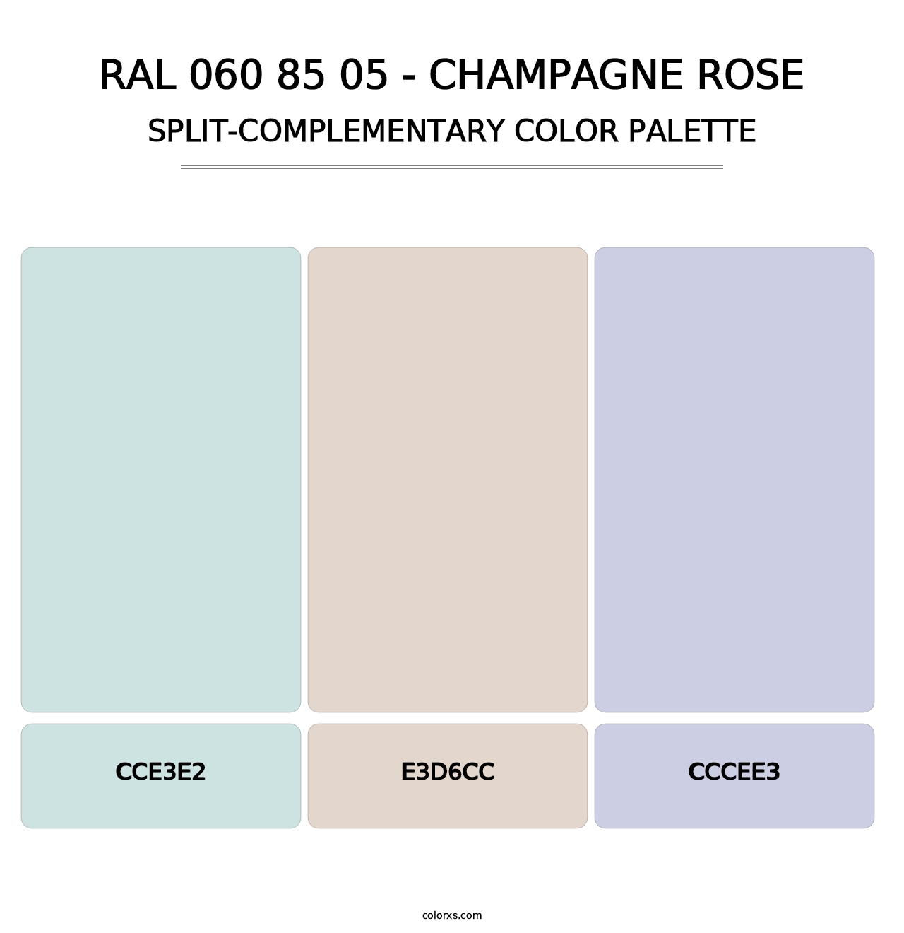 RAL 060 85 05 - Champagne Rose - Split-Complementary Color Palette