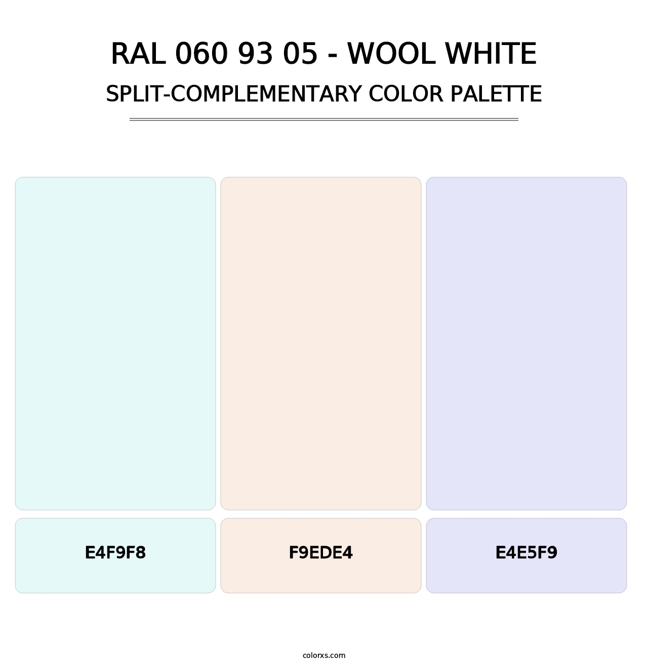 RAL 060 93 05 - Wool White - Split-Complementary Color Palette