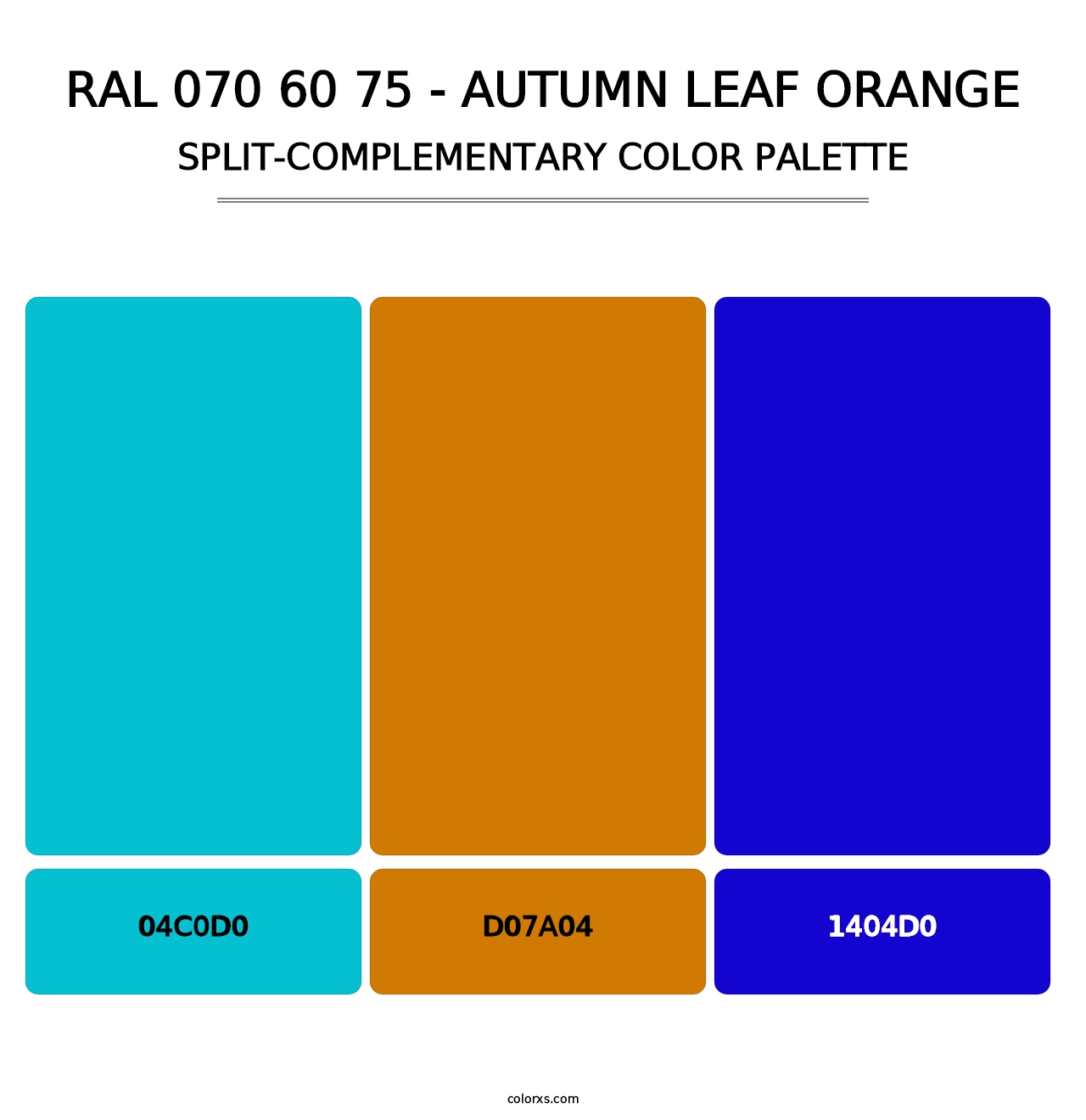RAL 070 60 75 - Autumn Leaf Orange - Split-Complementary Color Palette