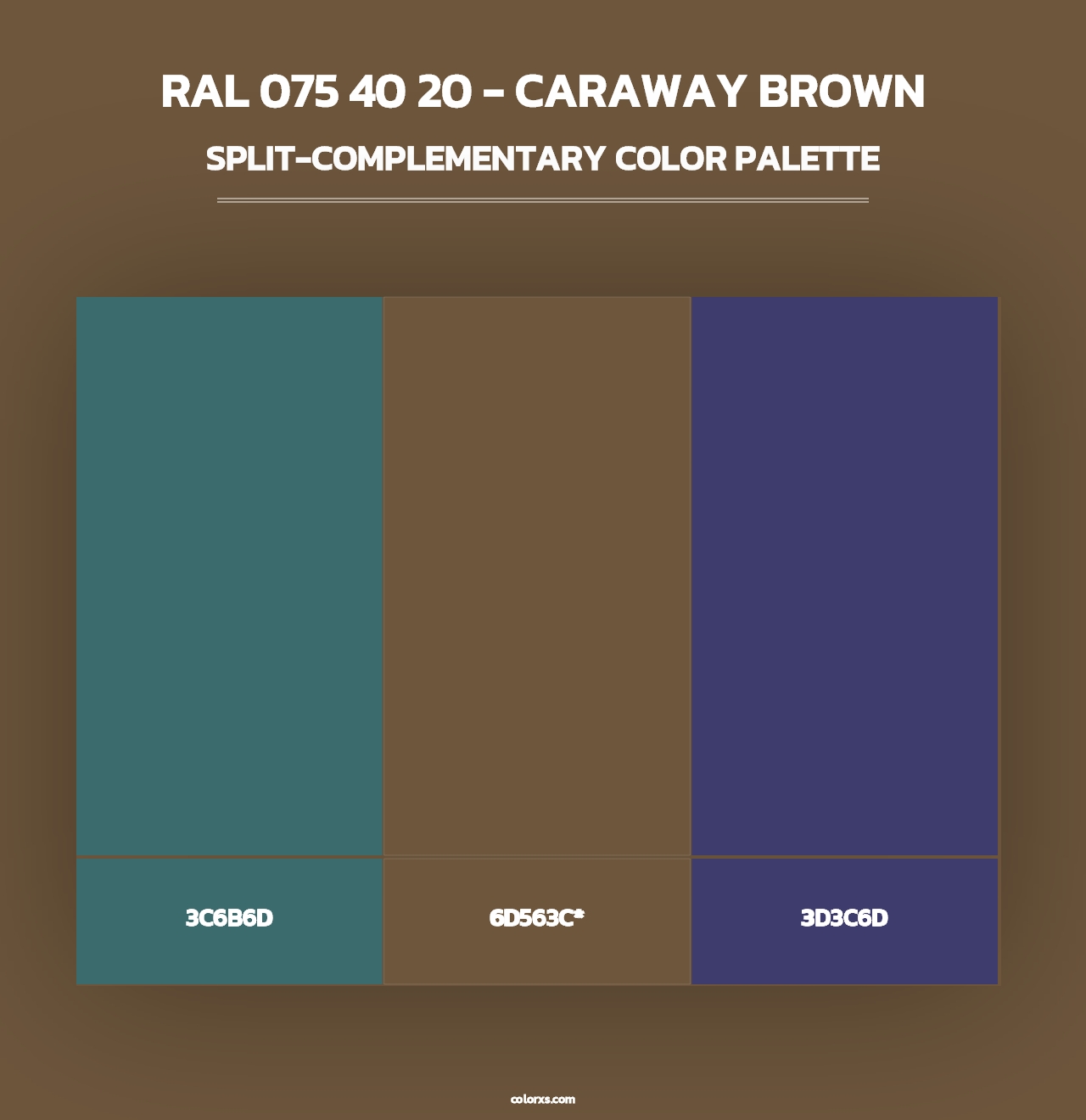 RAL 075 40 20 - Caraway Brown - Split-Complementary Color Palette