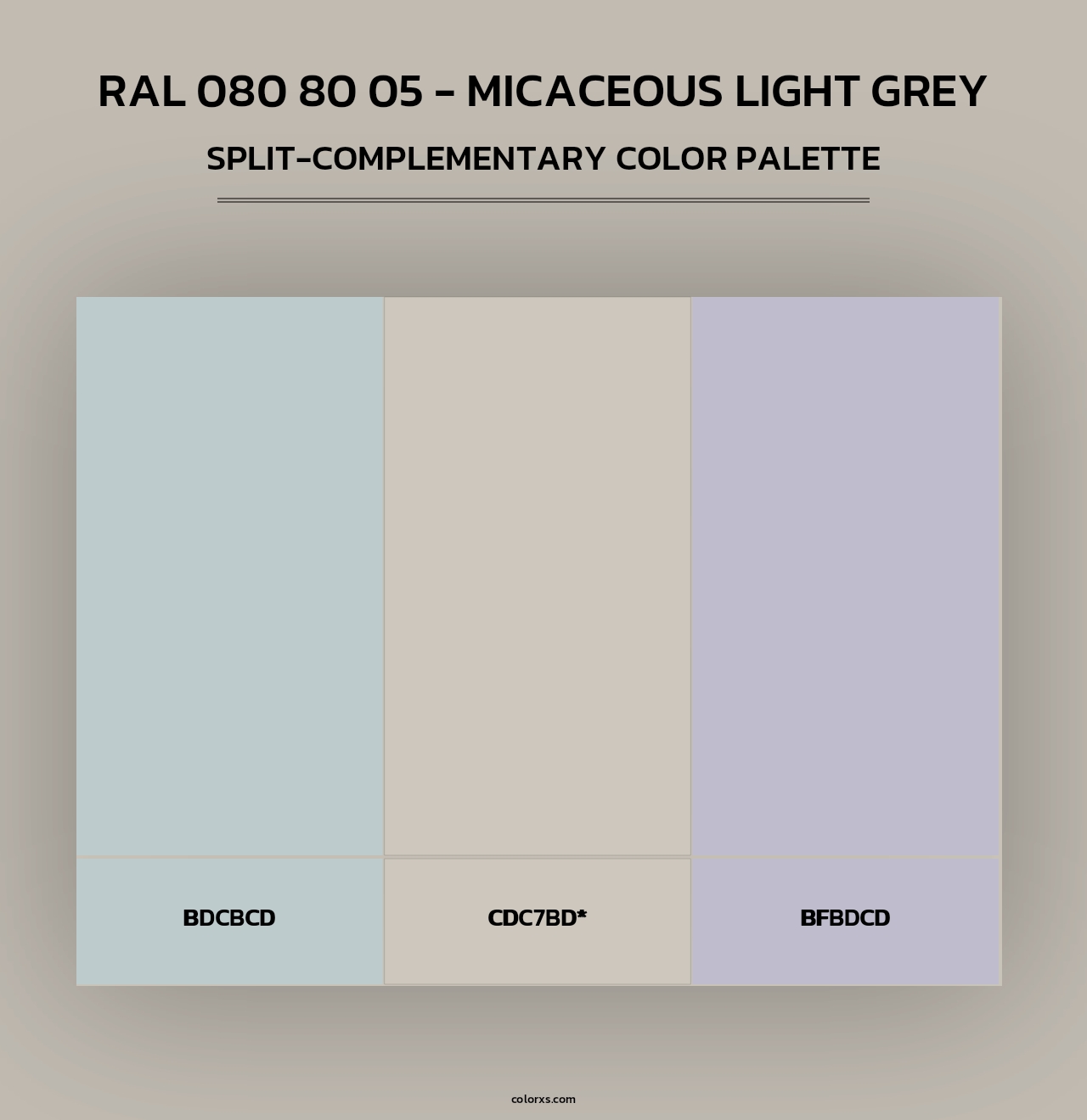 RAL 080 80 05 - Micaceous Light Grey - Split-Complementary Color Palette