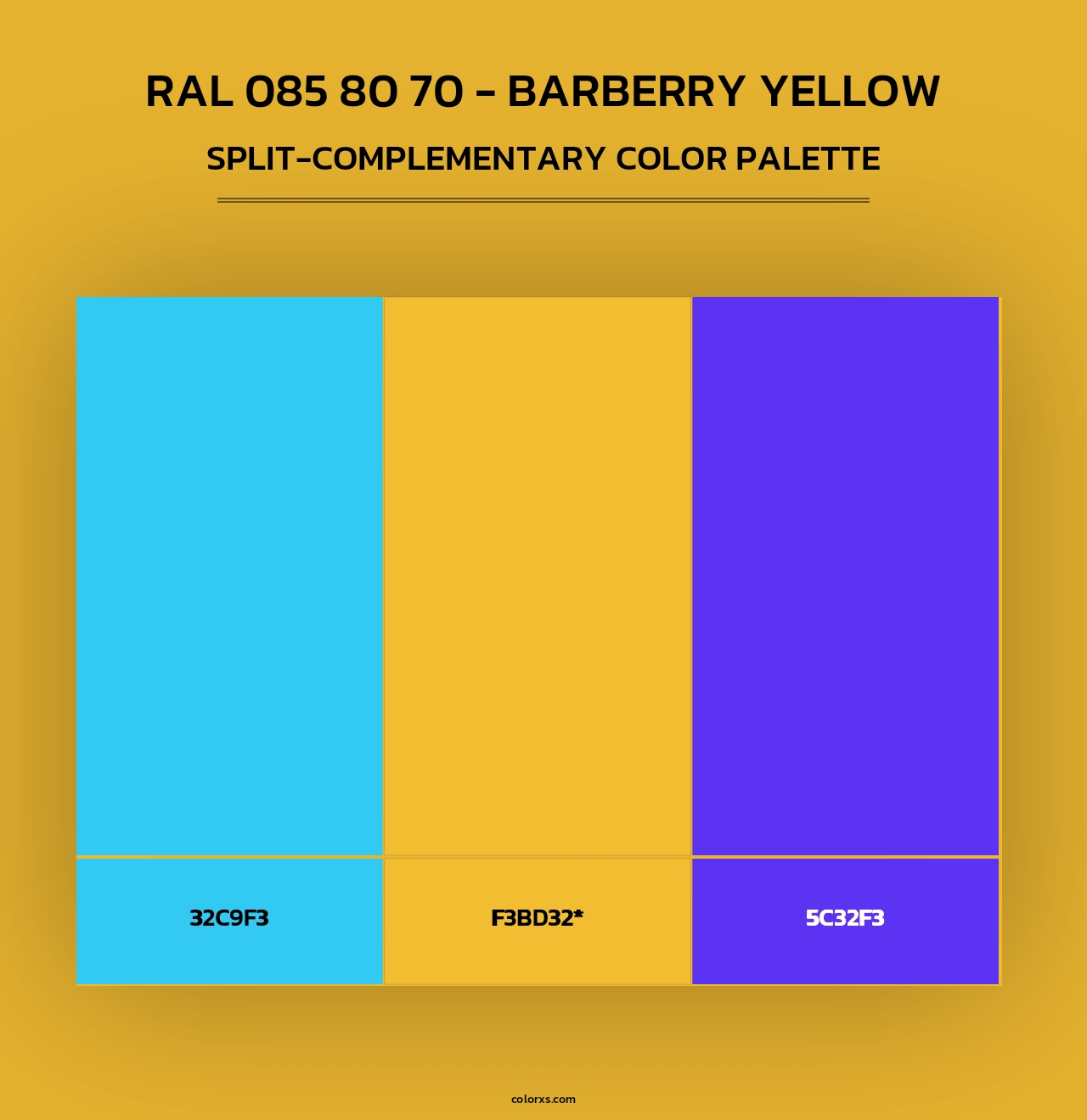 RAL 085 80 70 - Barberry Yellow - Split-Complementary Color Palette