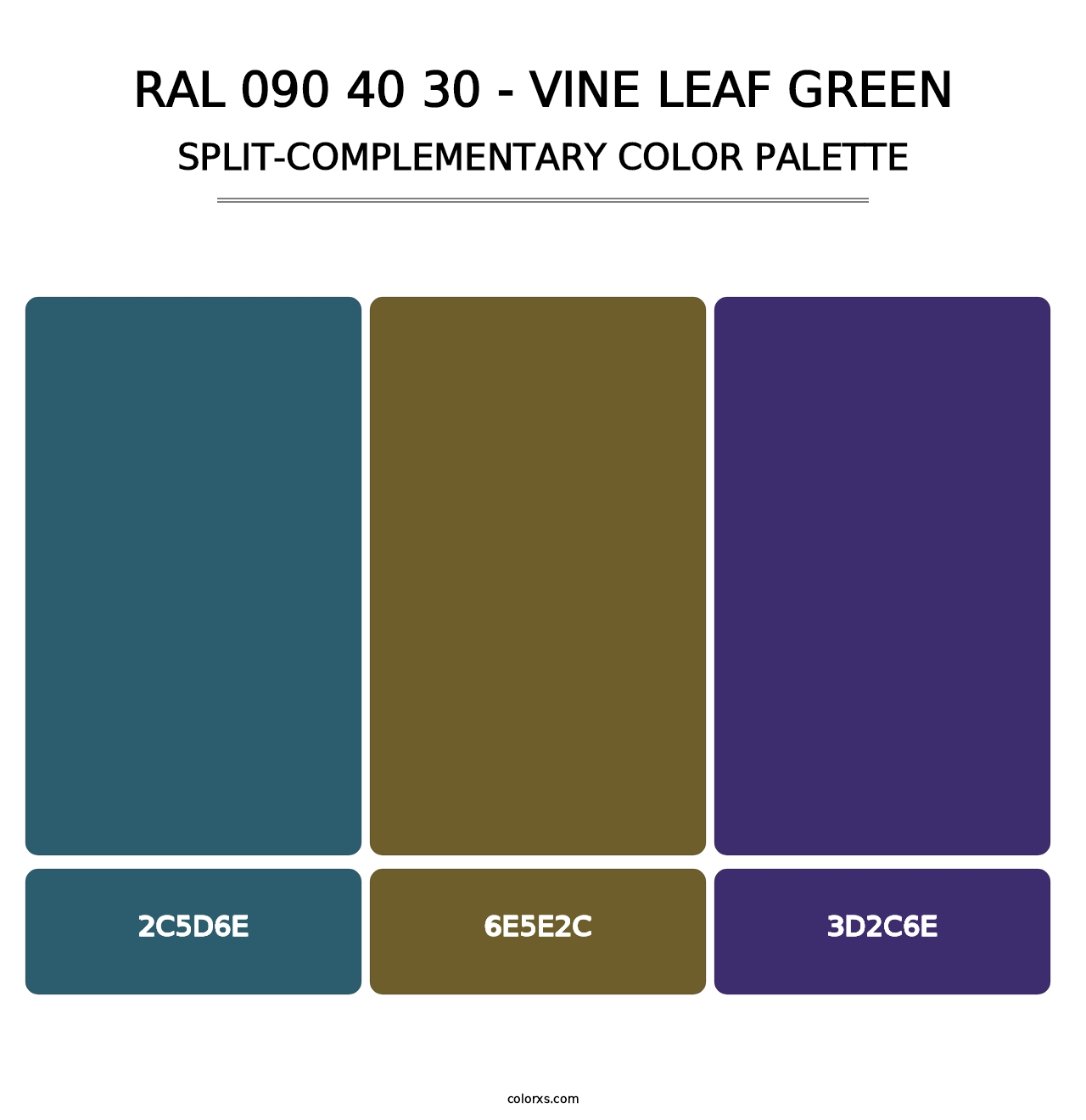 RAL 090 40 30 - Vine Leaf Green - Split-Complementary Color Palette