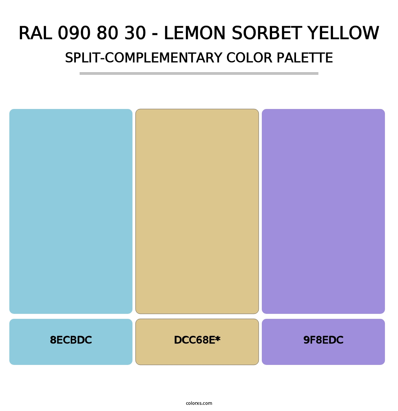 RAL 090 80 30 - Lemon Sorbet Yellow - Split-Complementary Color Palette