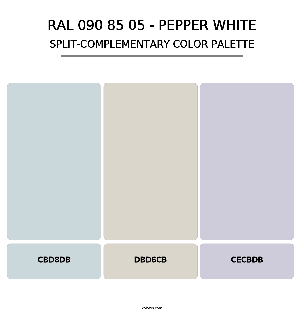 RAL 090 85 05 - Pepper White - Split-Complementary Color Palette