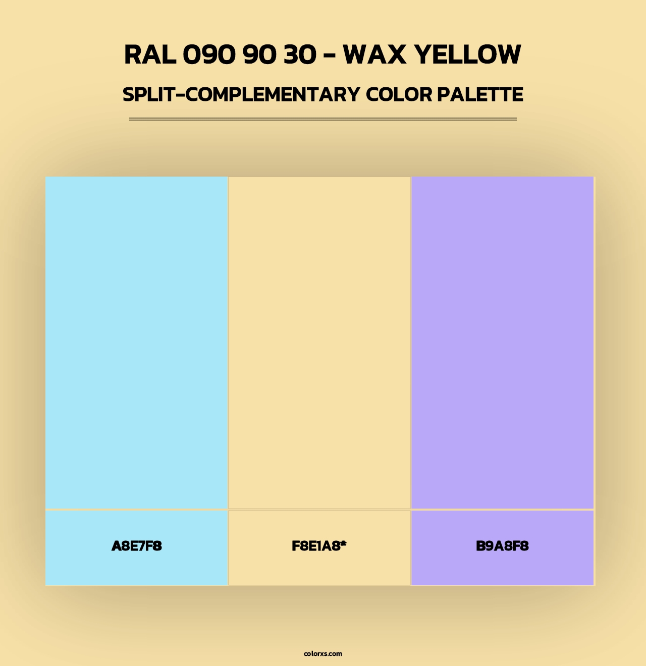 RAL 090 90 30 - Wax Yellow - Split-Complementary Color Palette