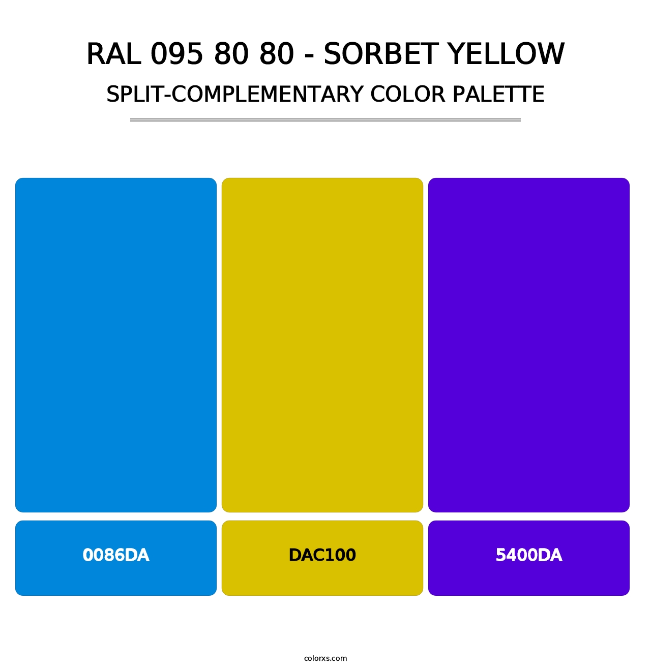 RAL 095 80 80 - Sorbet Yellow - Split-Complementary Color Palette