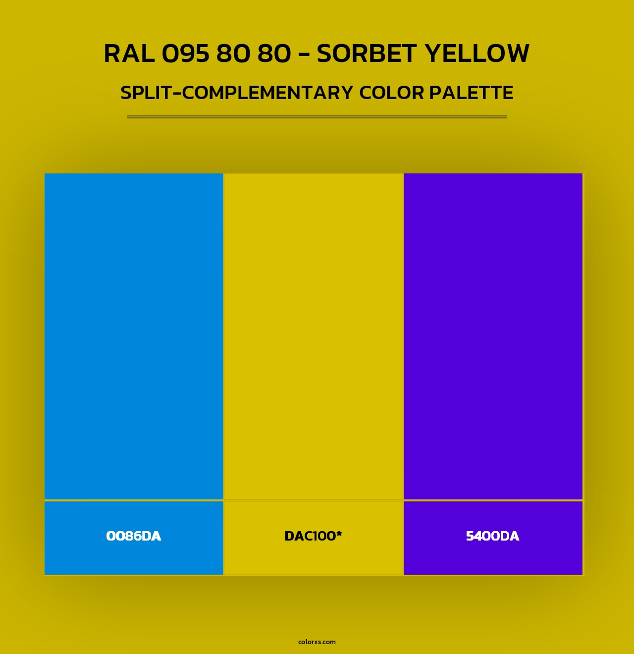 RAL 095 80 80 - Sorbet Yellow - Split-Complementary Color Palette