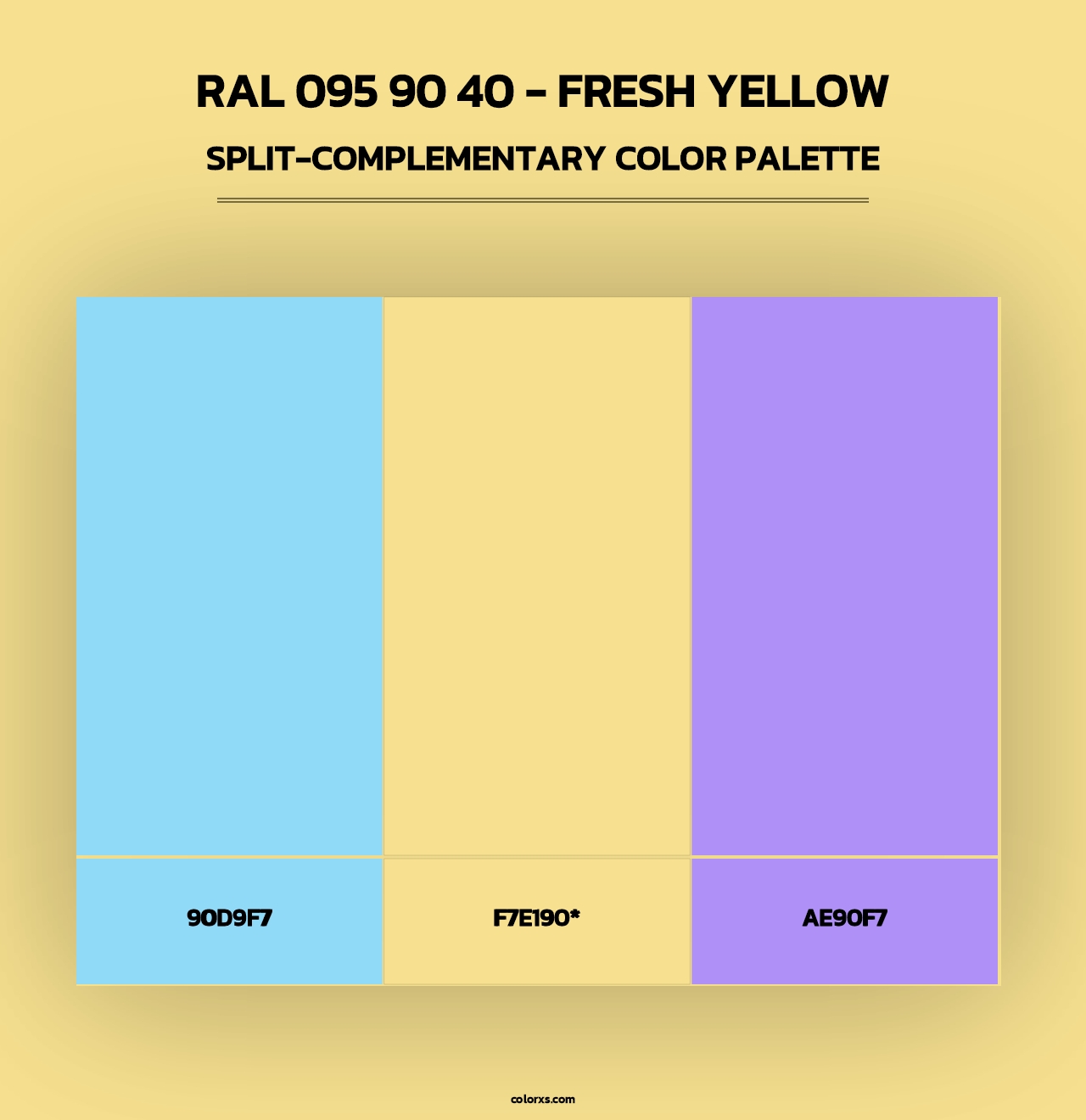 RAL 095 90 40 - Fresh Yellow - Split-Complementary Color Palette