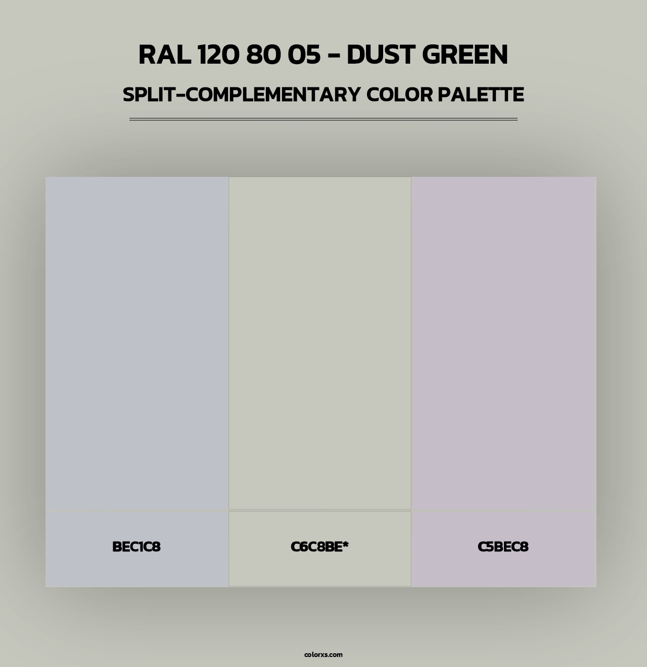 RAL 120 80 05 - Dust Green - Split-Complementary Color Palette