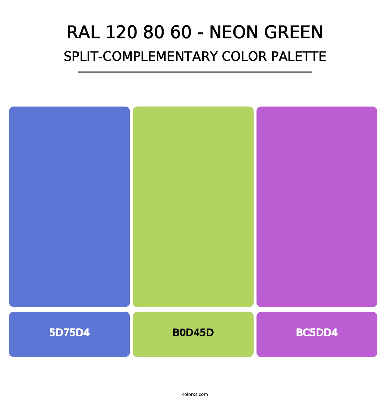 RAL 120 80 60 - Neon Green - Split-Complementary Color Palette