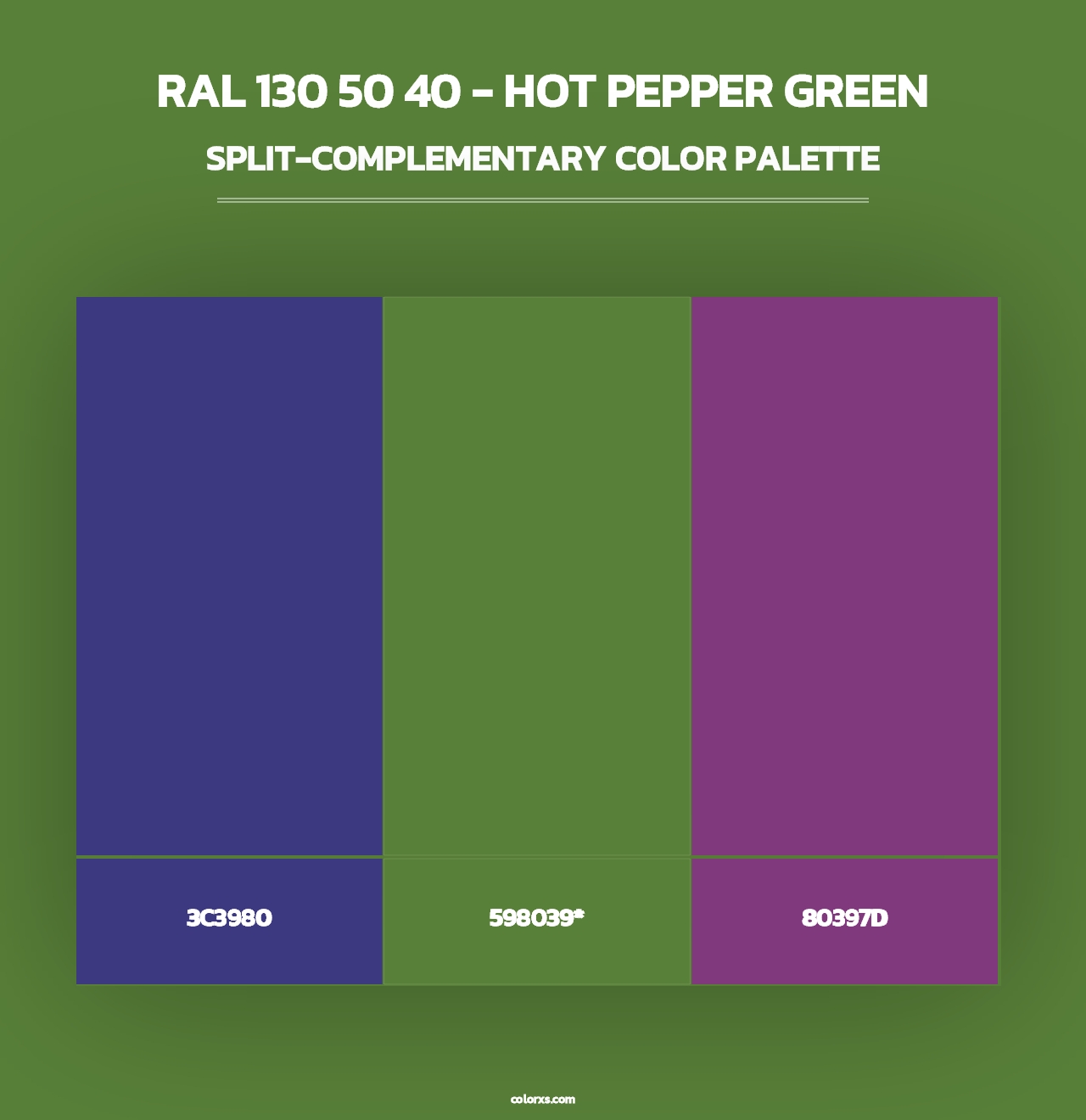 RAL 130 50 40 - Hot Pepper Green - Split-Complementary Color Palette