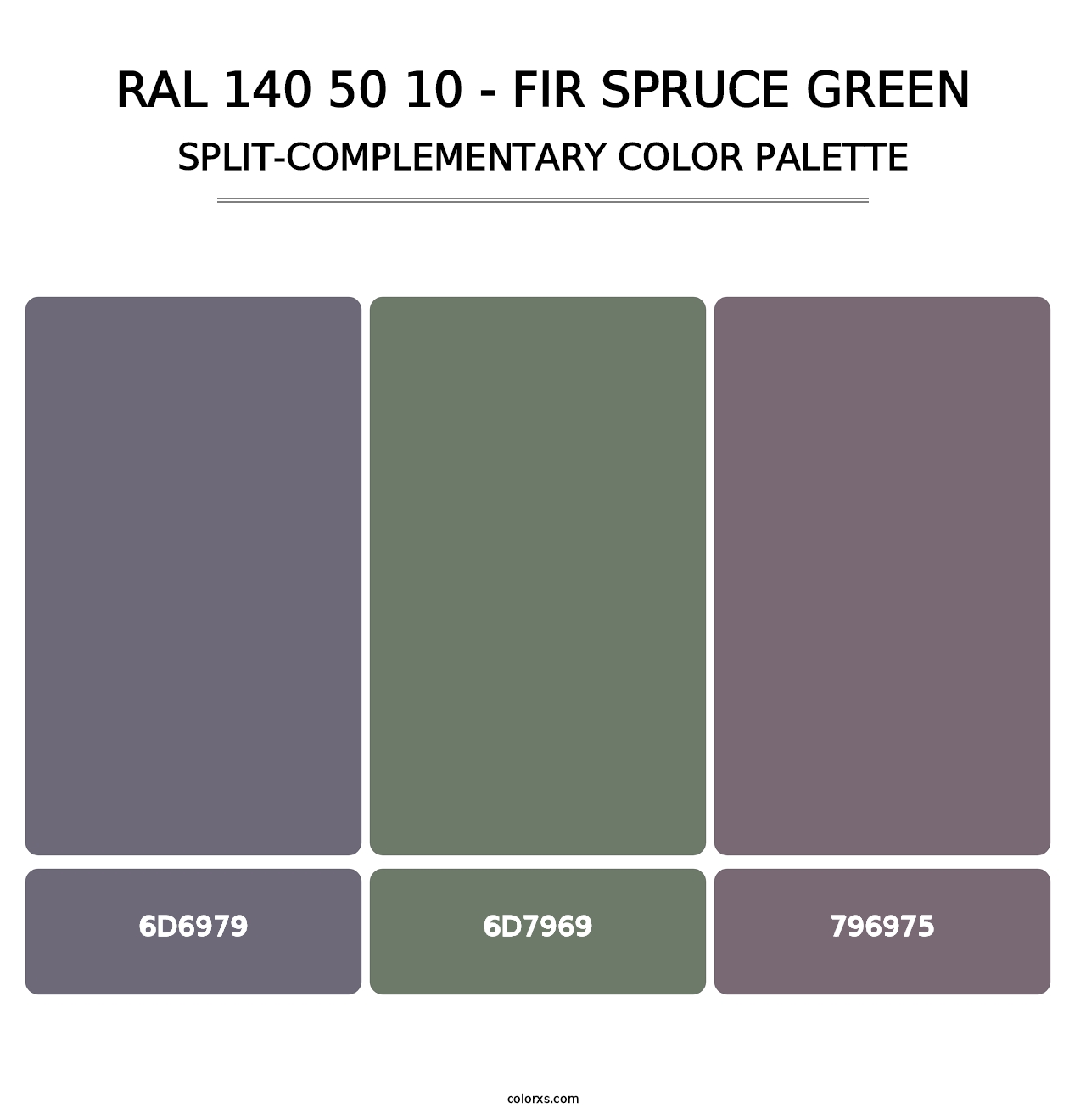 RAL 140 50 10 - Fir Spruce Green - Split-Complementary Color Palette