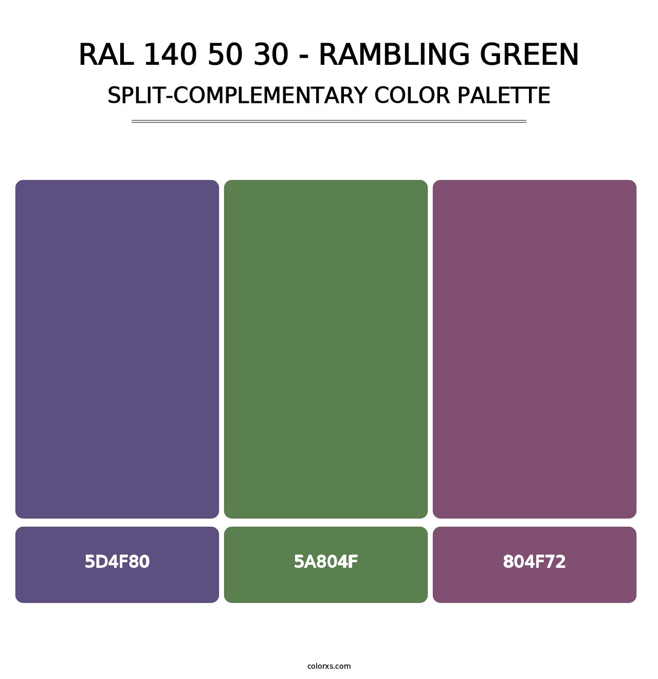 RAL 140 50 30 - Rambling Green - Split-Complementary Color Palette