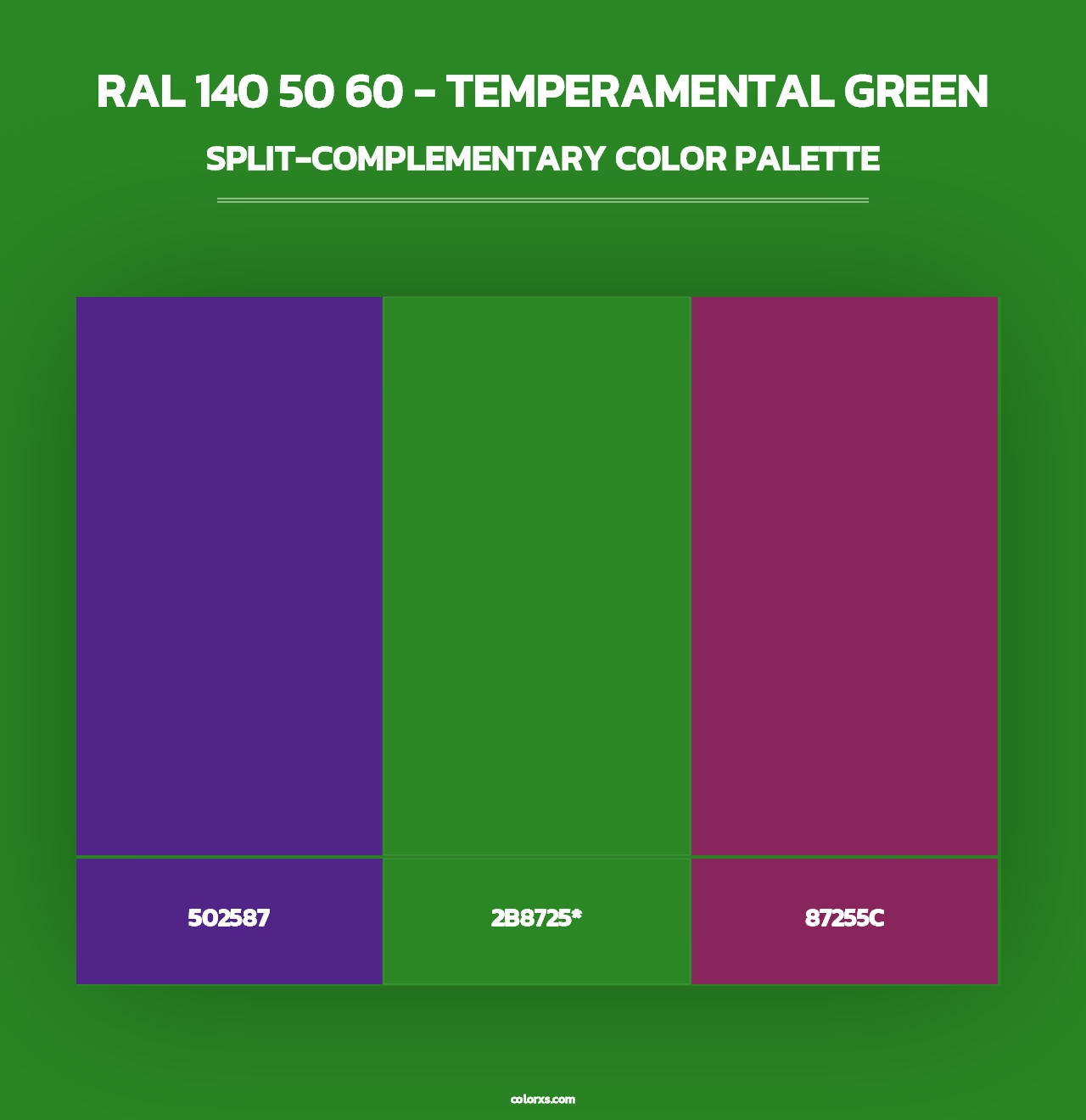 RAL 140 50 60 - Temperamental Green - Split-Complementary Color Palette