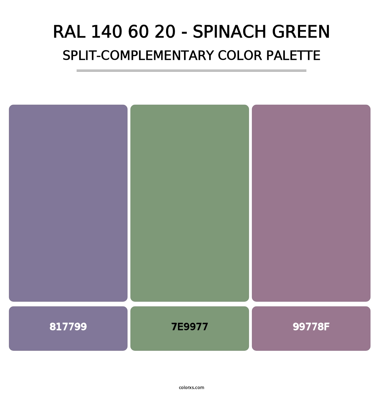 RAL 140 60 20 - Spinach Green - Split-Complementary Color Palette