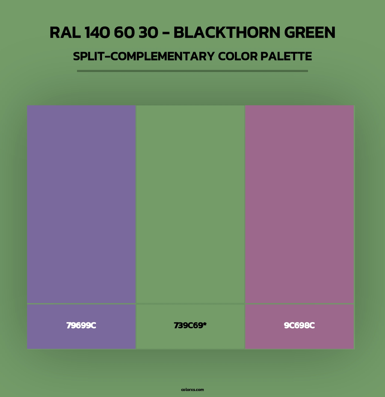 RAL 140 60 30 - Blackthorn Green - Split-Complementary Color Palette