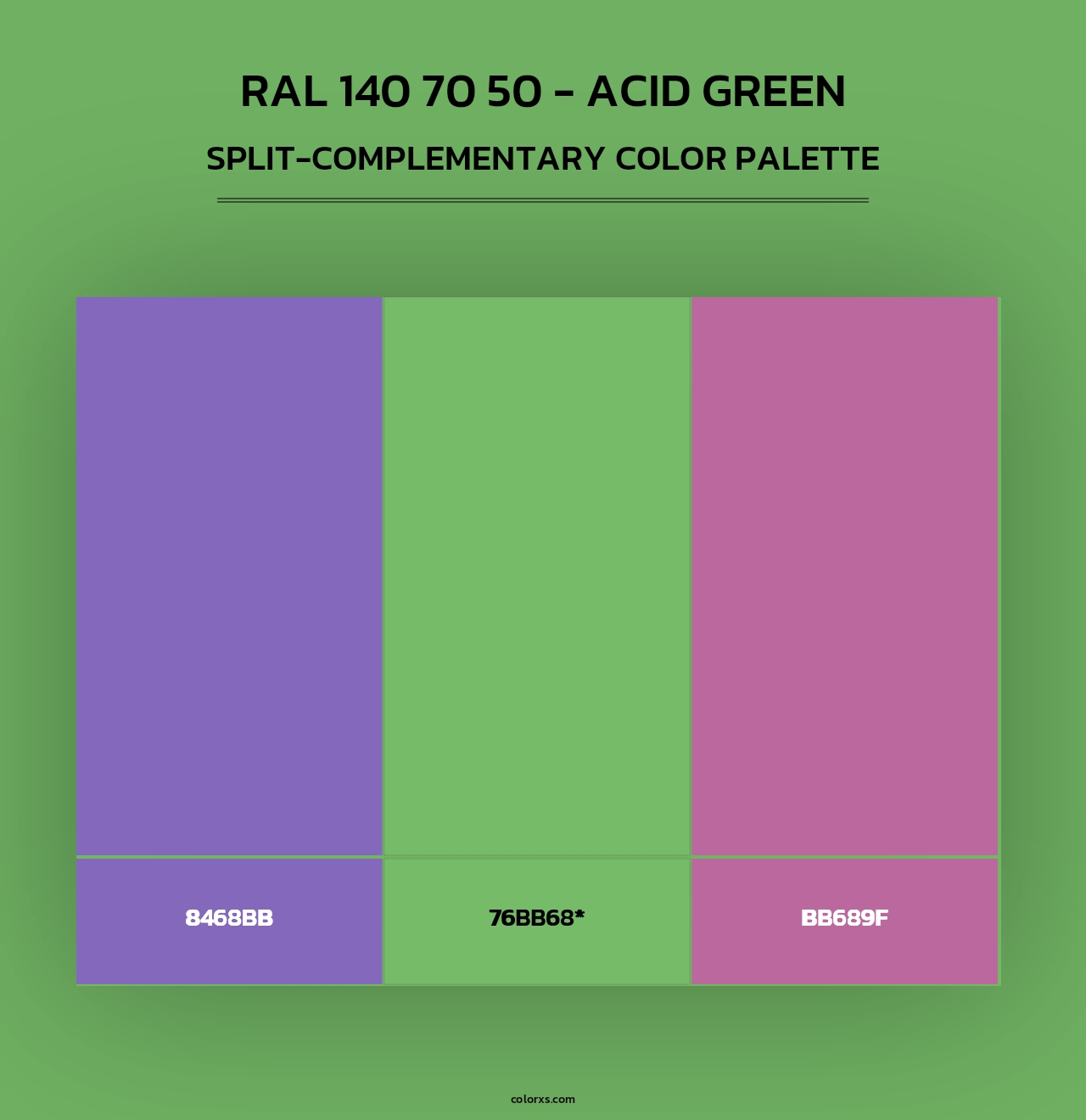 RAL 140 70 50 - Acid Green - Split-Complementary Color Palette