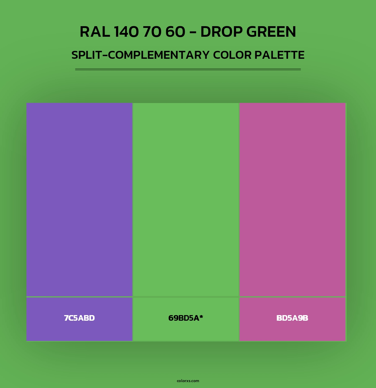 RAL 140 70 60 - Drop Green - Split-Complementary Color Palette