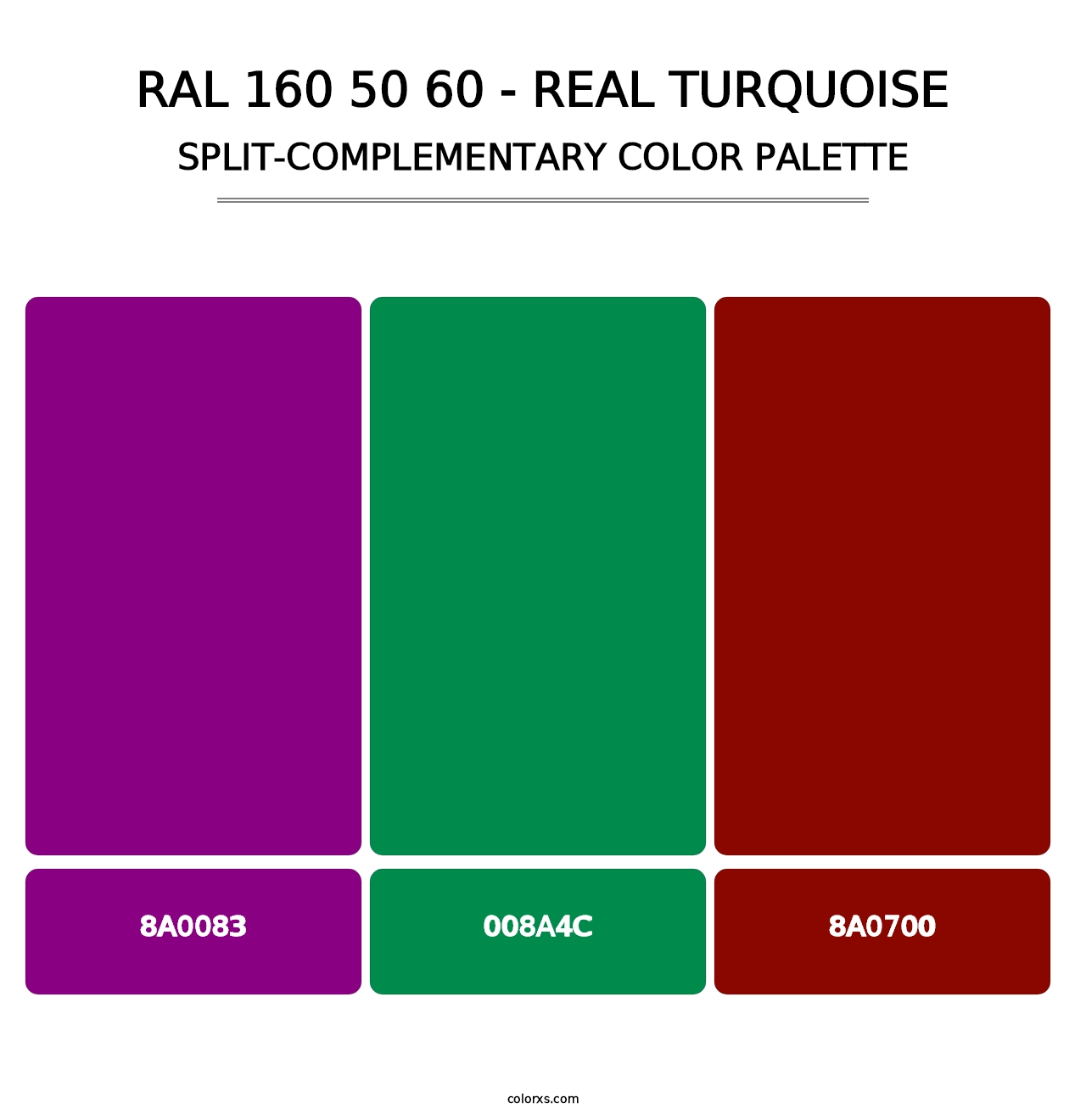 RAL 160 50 60 - Real Turquoise - Split-Complementary Color Palette