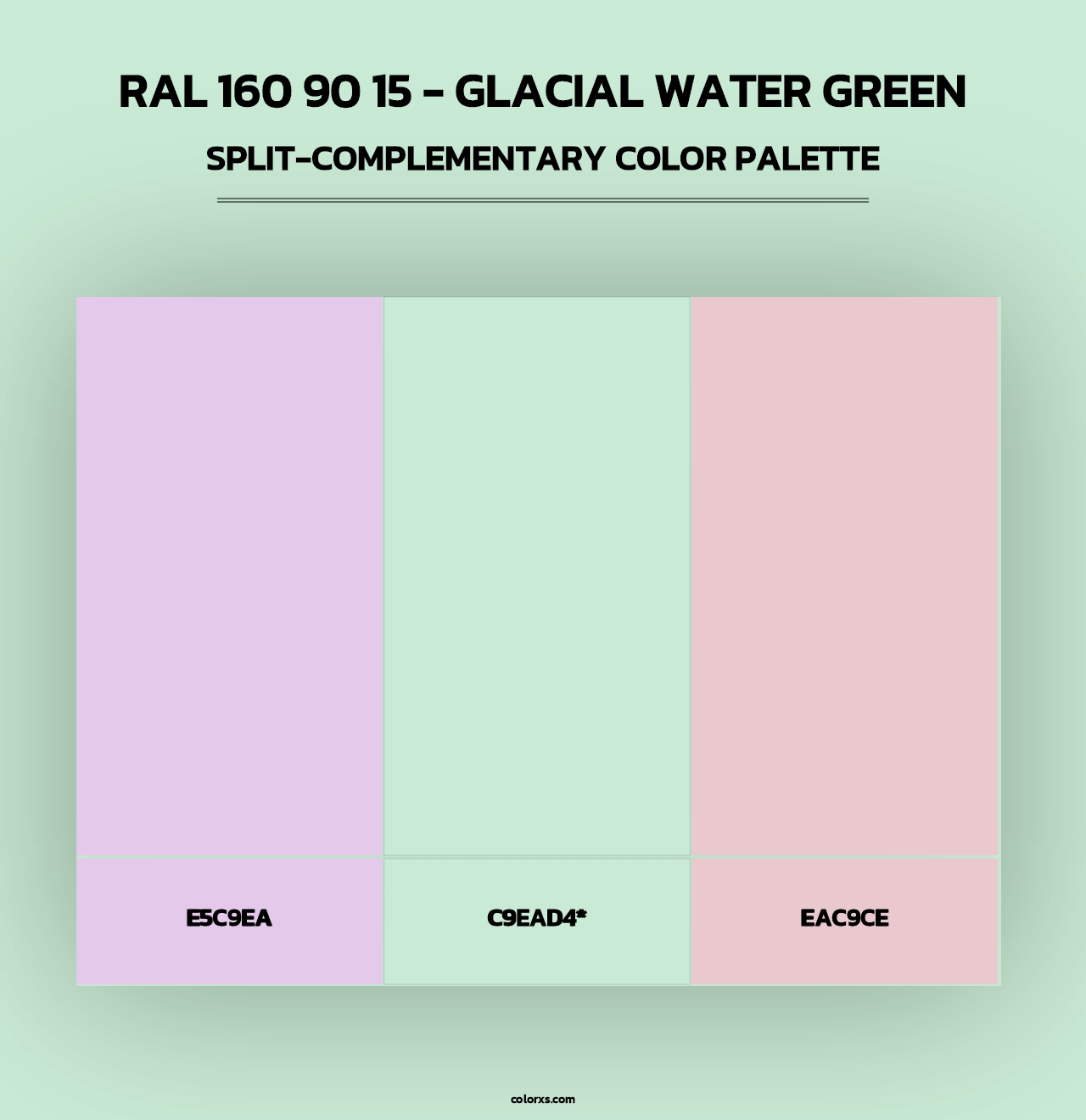 RAL 160 90 15 - Glacial Water Green - Split-Complementary Color Palette
