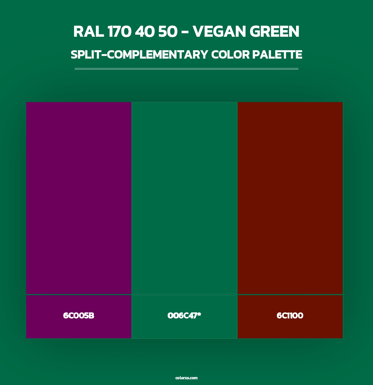 RAL 170 40 50 - Vegan Green - Split-Complementary Color Palette