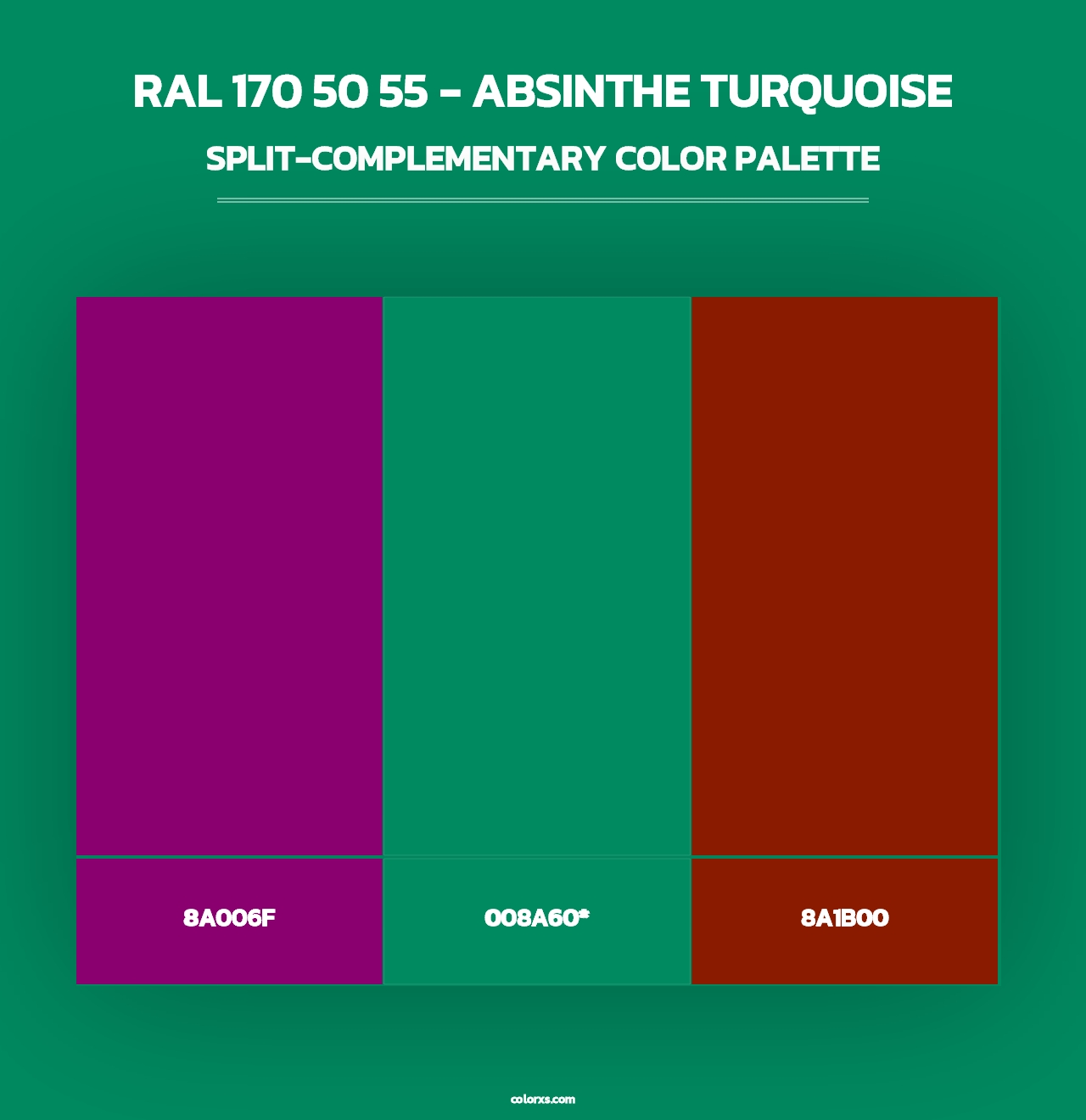 RAL 170 50 55 - Absinthe Turquoise - Split-Complementary Color Palette