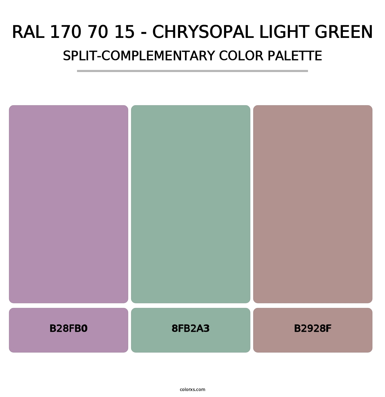 RAL 170 70 15 - Chrysopal Light Green - Split-Complementary Color Palette