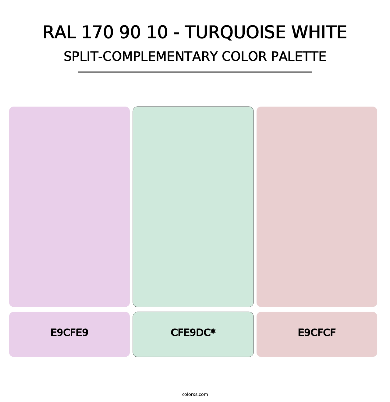 RAL 170 90 10 - Turquoise White - Split-Complementary Color Palette