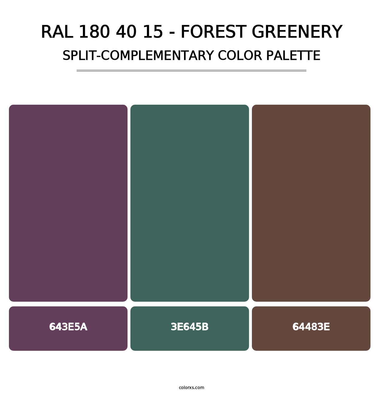 RAL 180 40 15 - Forest Greenery - Split-Complementary Color Palette