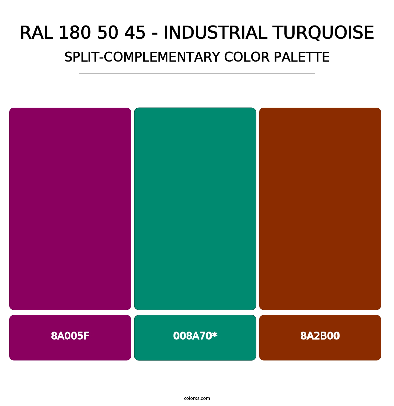 RAL 180 50 45 - Industrial Turquoise - Split-Complementary Color Palette