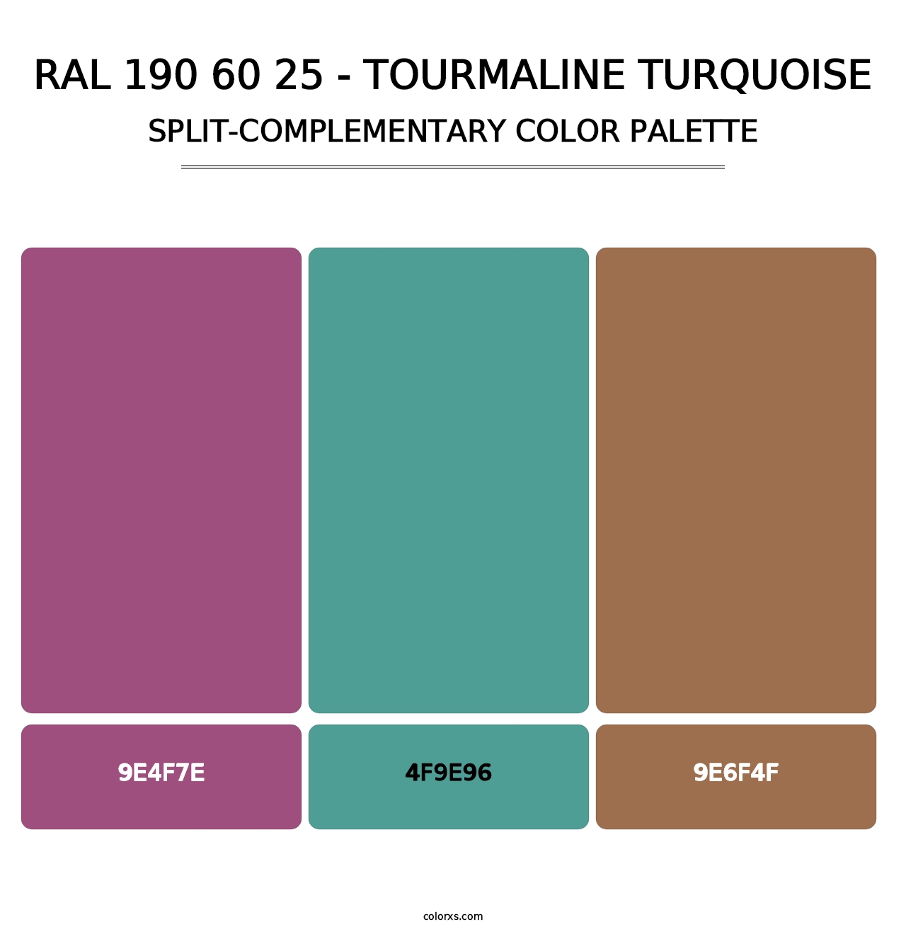RAL 190 60 25 - Tourmaline Turquoise - Split-Complementary Color Palette