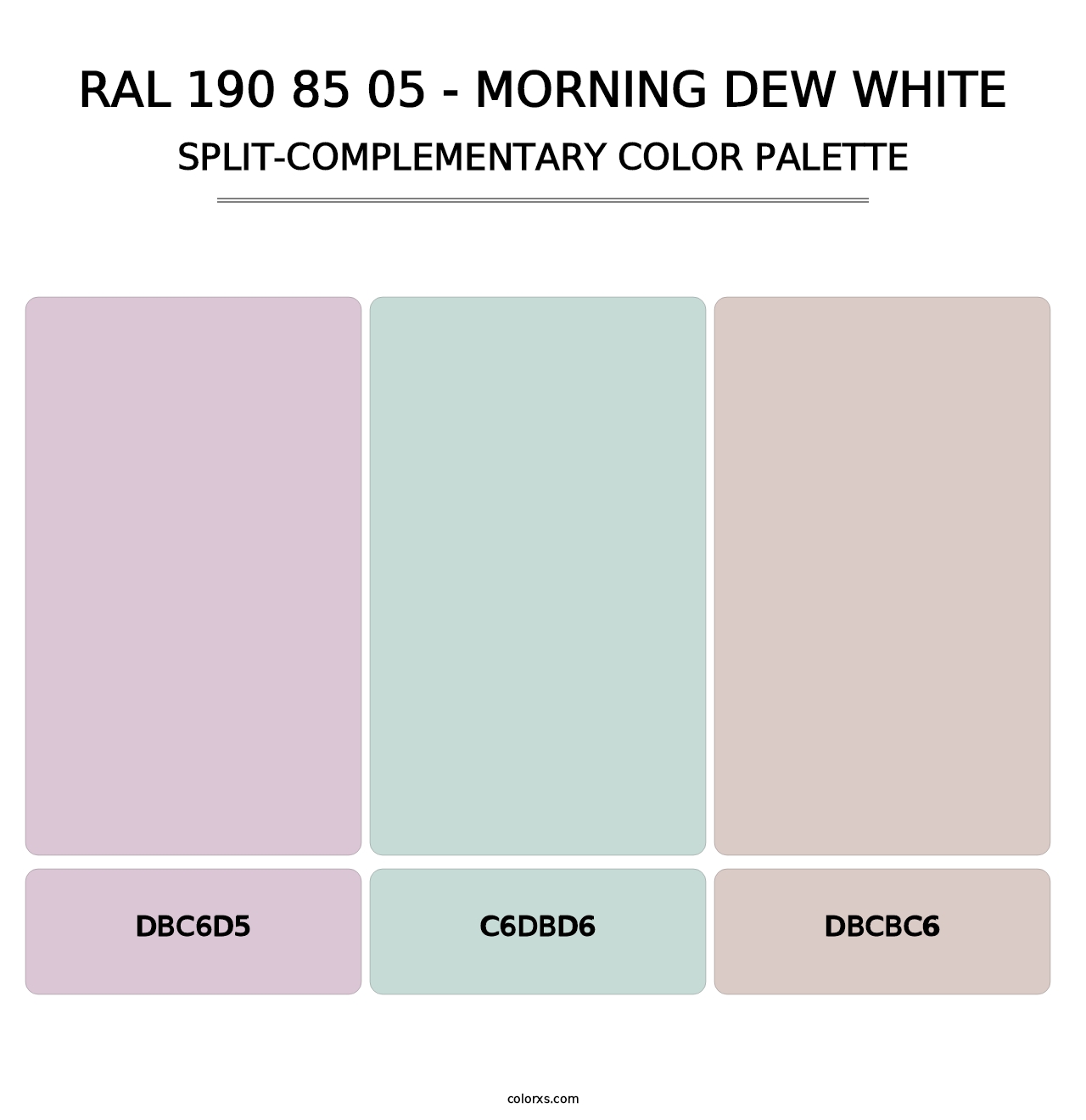 RAL 190 85 05 - Morning Dew White - Split-Complementary Color Palette